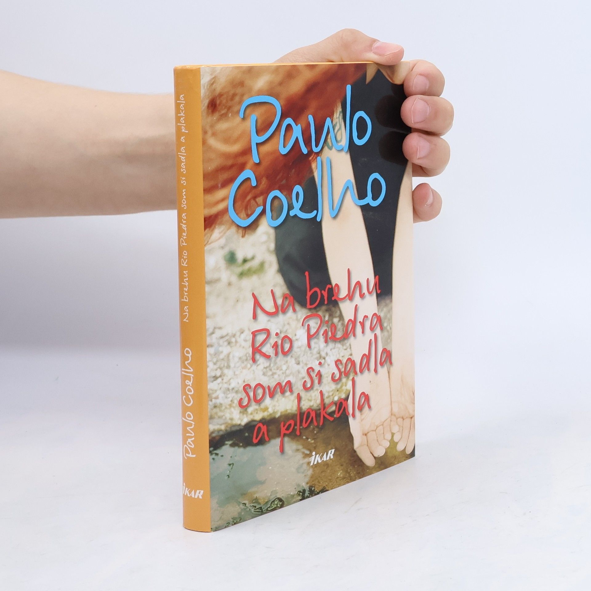 Paulo Coelho Na brehu Rio Piedra som si sadla a plakala