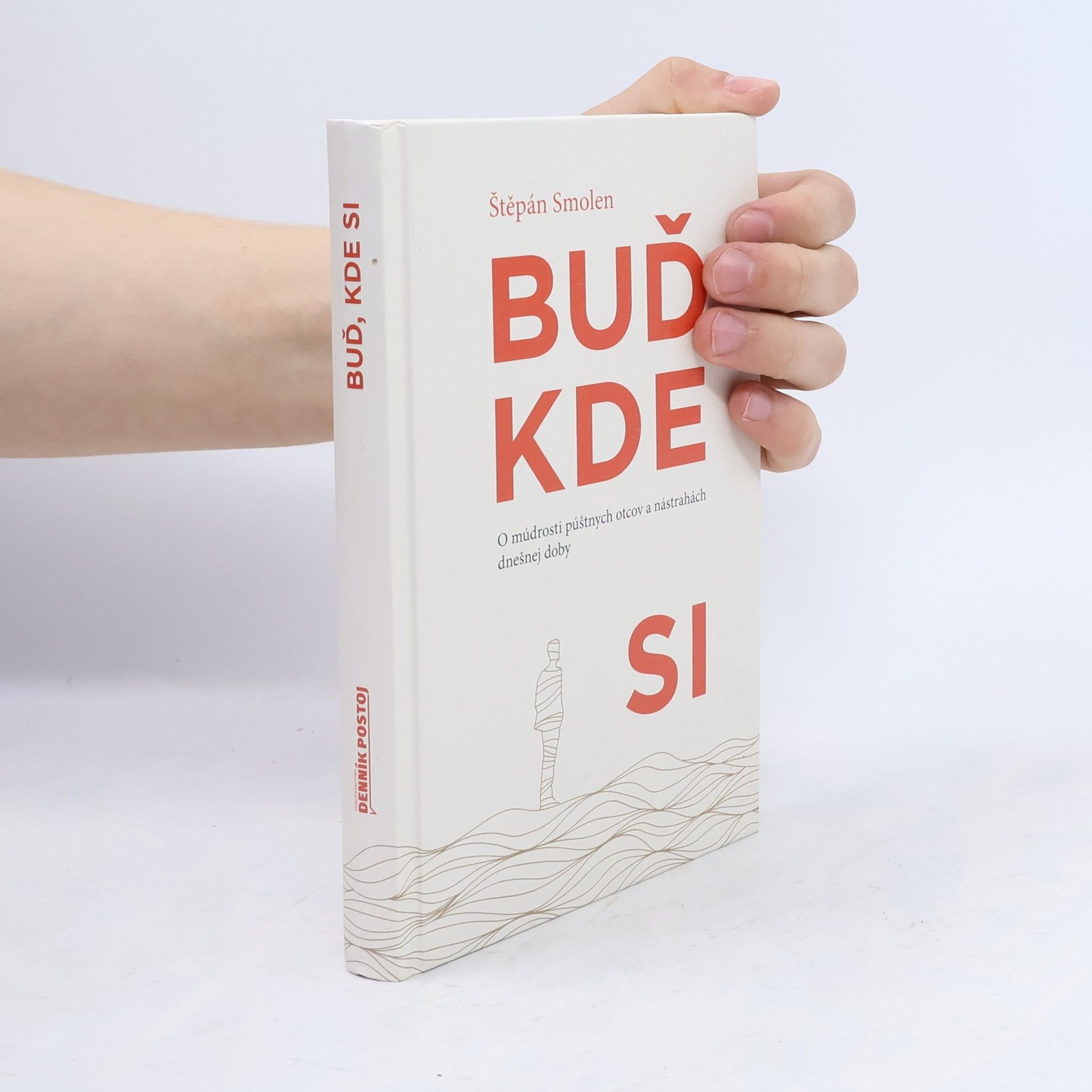 Štěpán Smolen Buď, kde si
