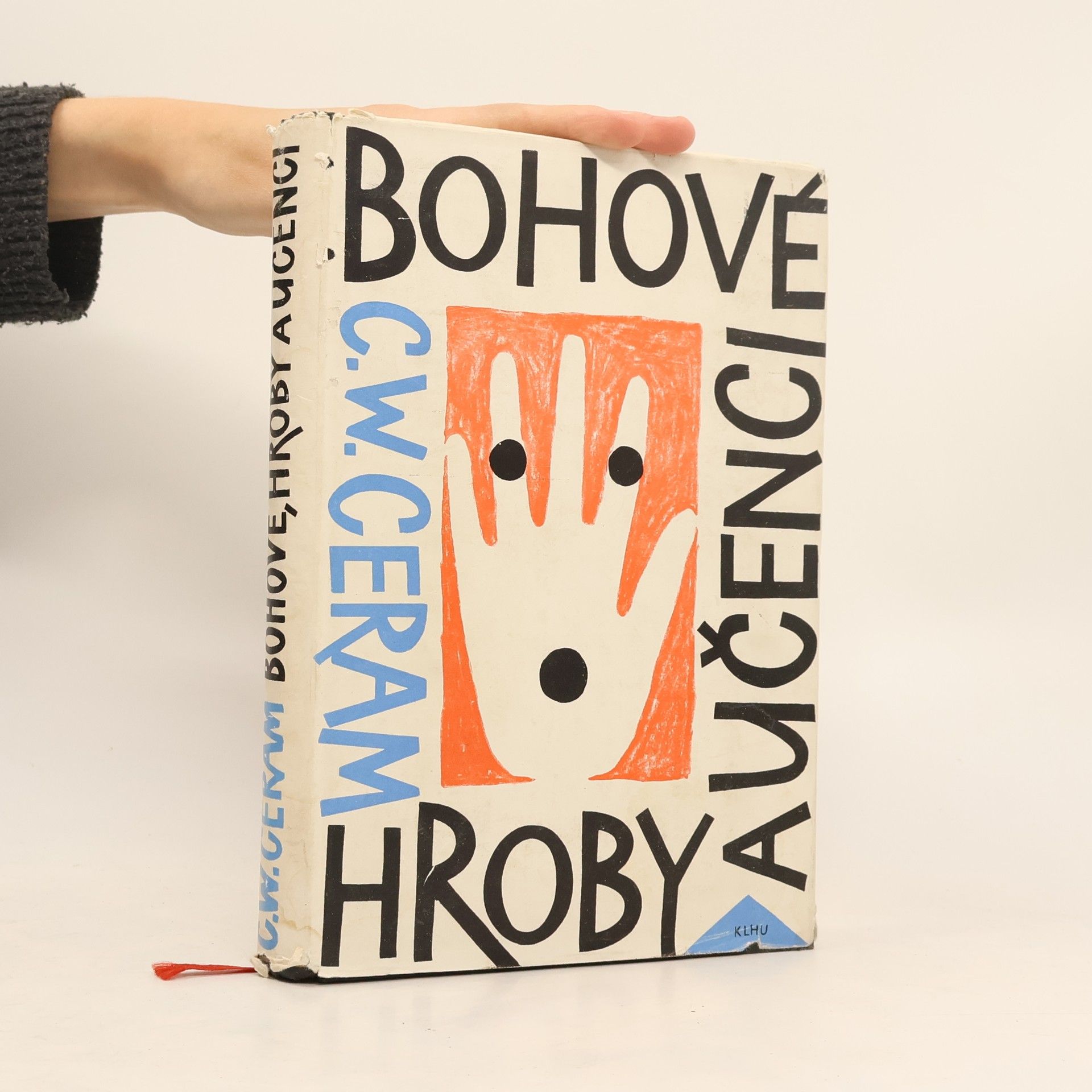 C. W. Ceram Bohové, hroby a učenci