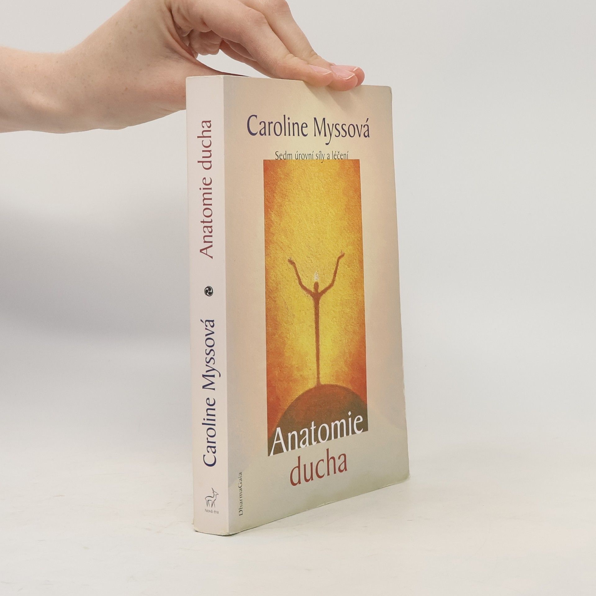 Caroline M. Myss Anatomie ducha
