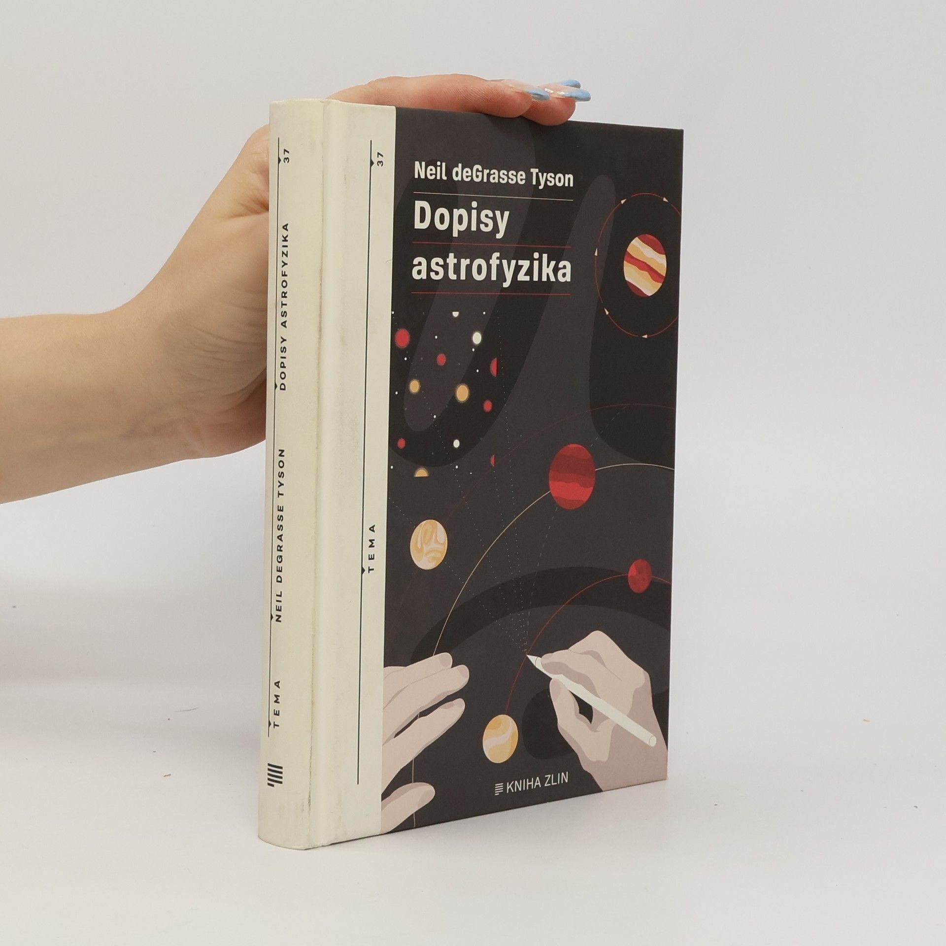 Neil deGrasse Tyson Dopisy astrofyzika