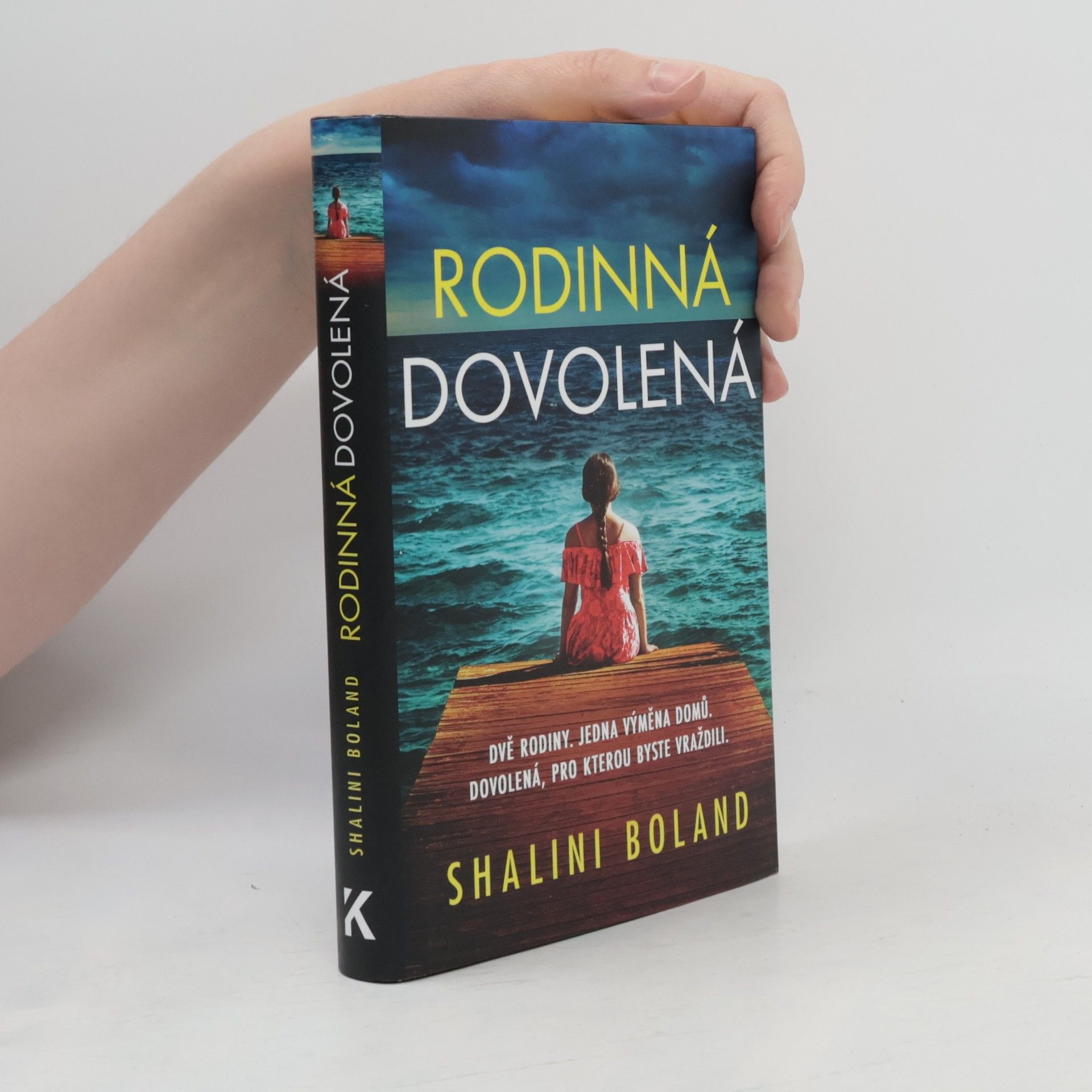 Shalini Boland Rodinná dovolená