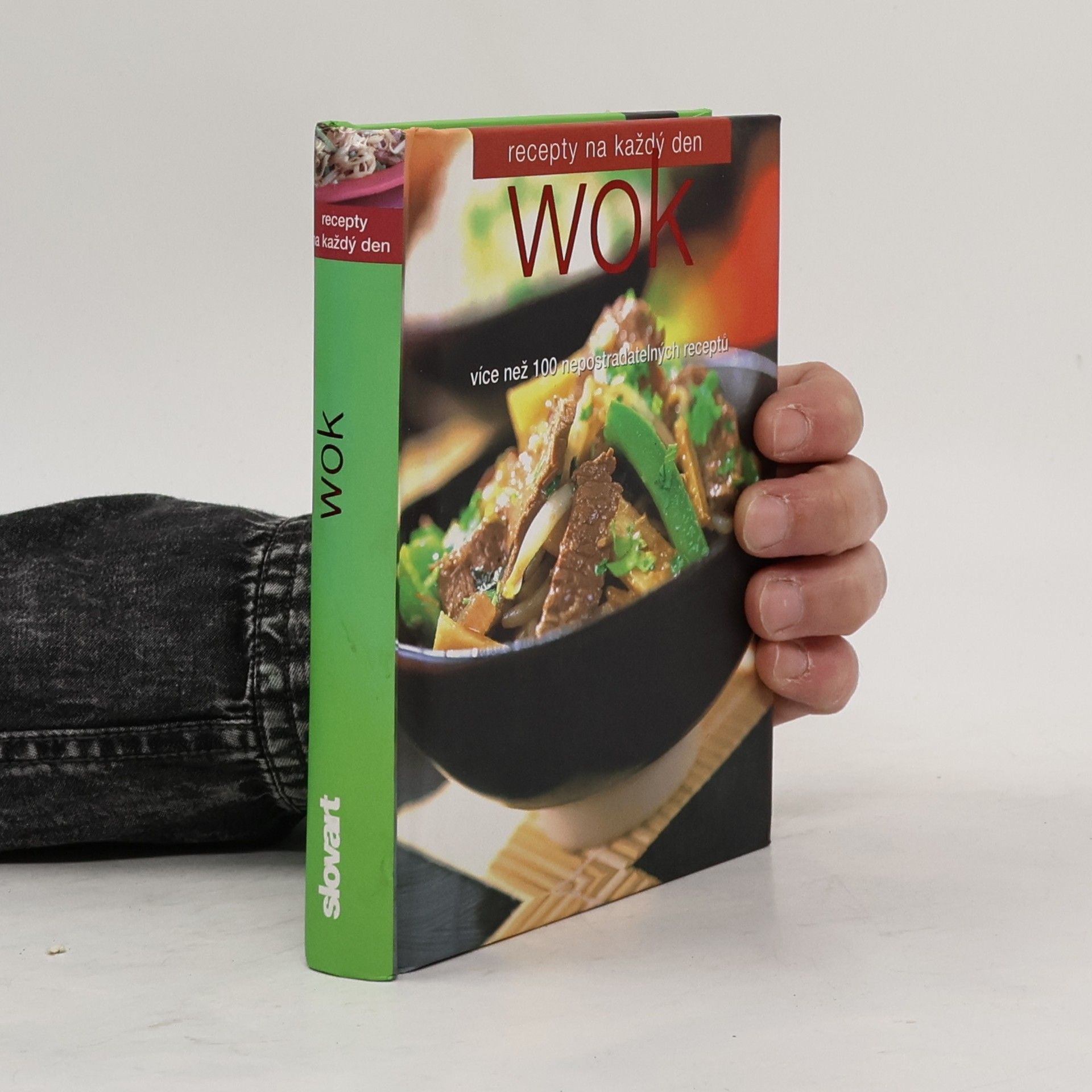 Collectif d'auteurs Wok : [více než 100 nepostradatelných receptů]