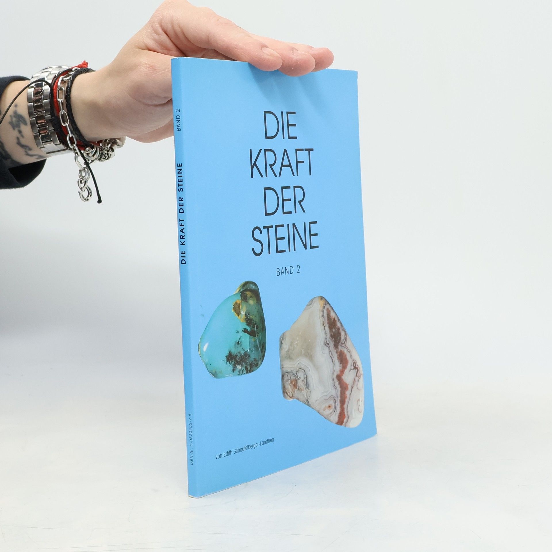 Various authors Die Kraft der Steine