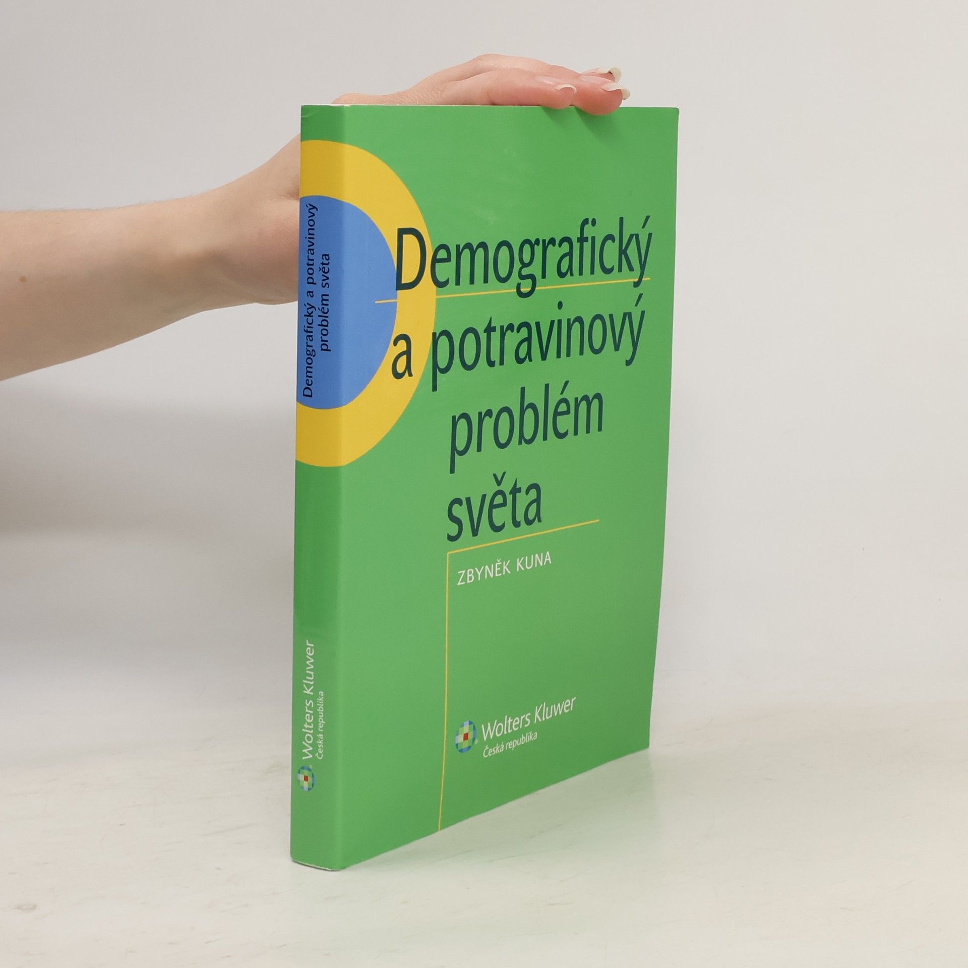 Various authors Demografický a potravinový problém světa