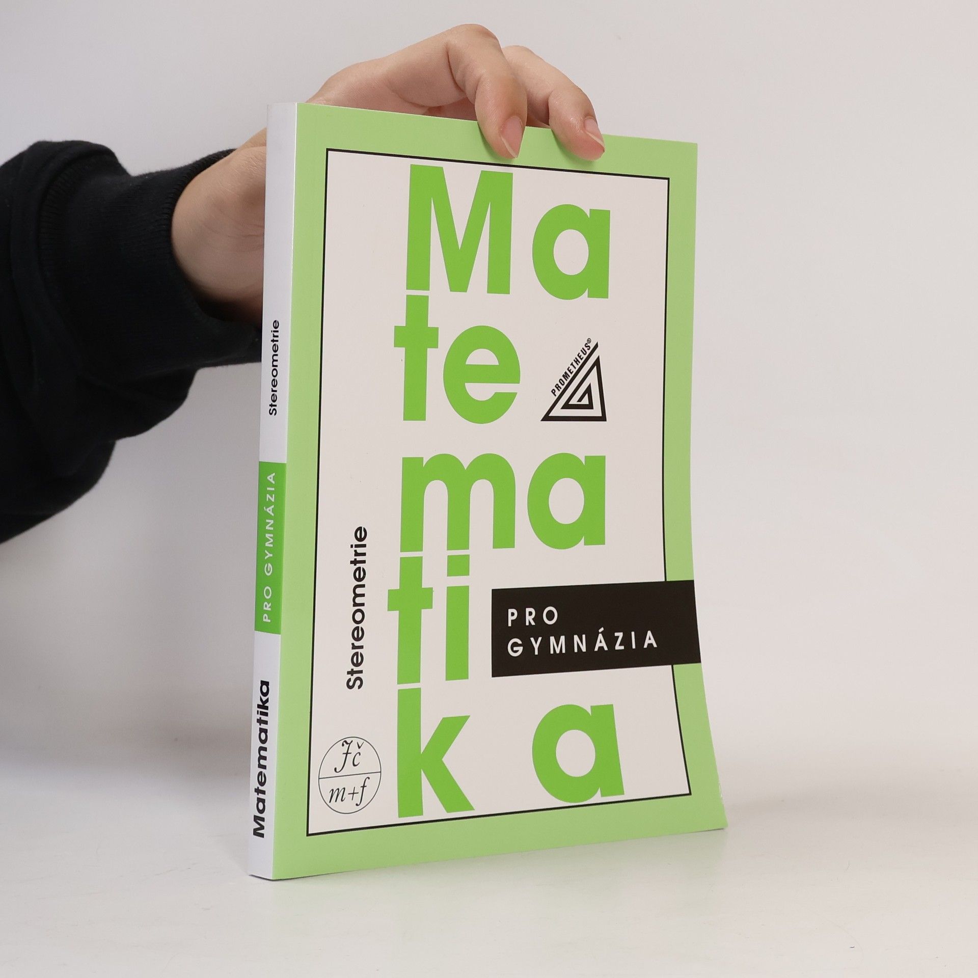 Eva Pomykalová Matematika pro gymnázia. Stereometrie