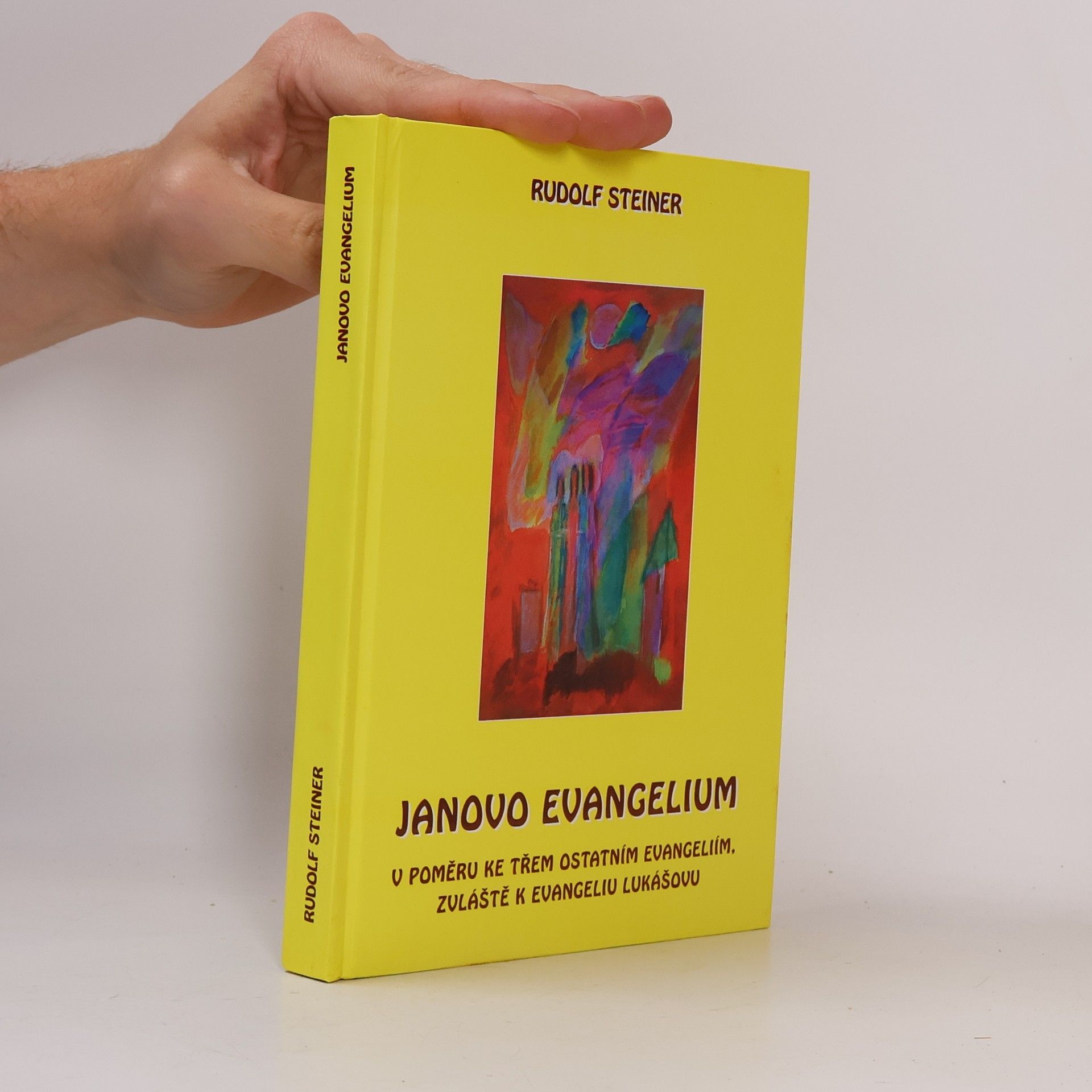 Rudolf Steiner Janovo evangelium v poměru ke třem ostatním evangeliím - zvláště k evangeliu Lukášovu