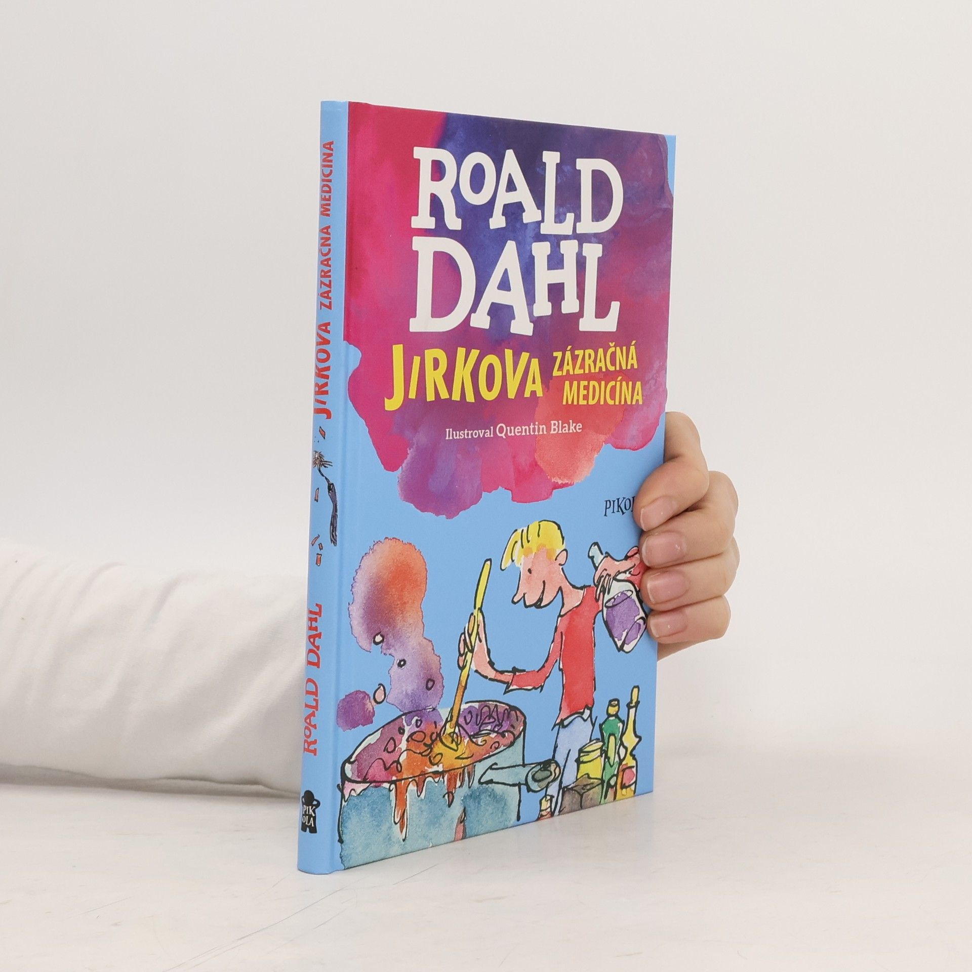 Roald Dahl Jirkova zázračná medicína