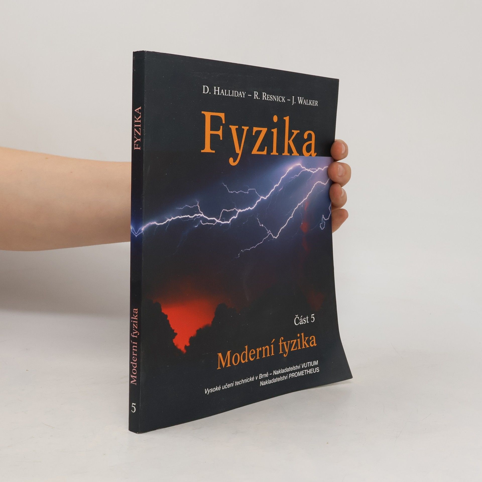 AA.VV. Fyzika: Část 5: Moderní fyzika