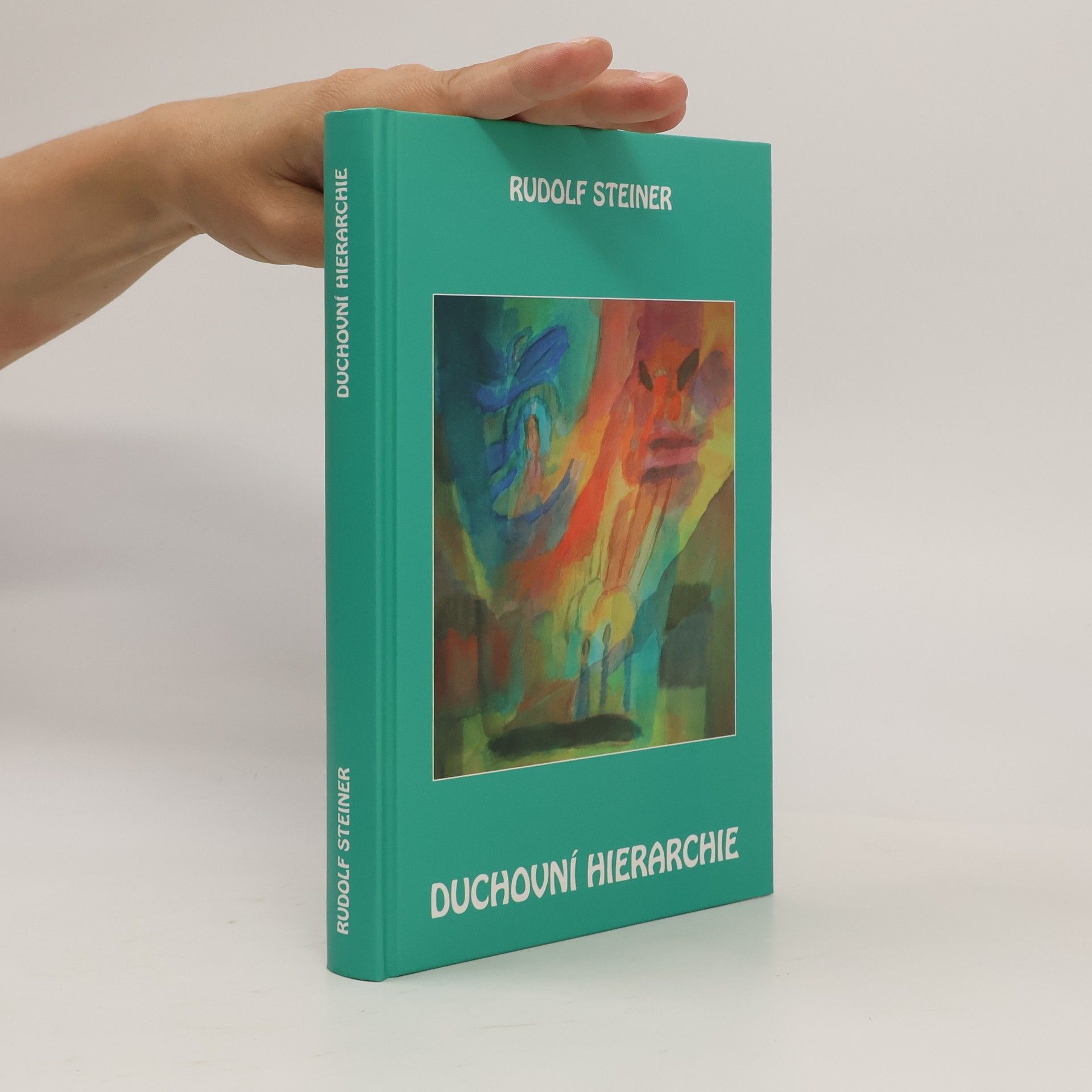 Rudolf Steiner Duchovní hierarchie