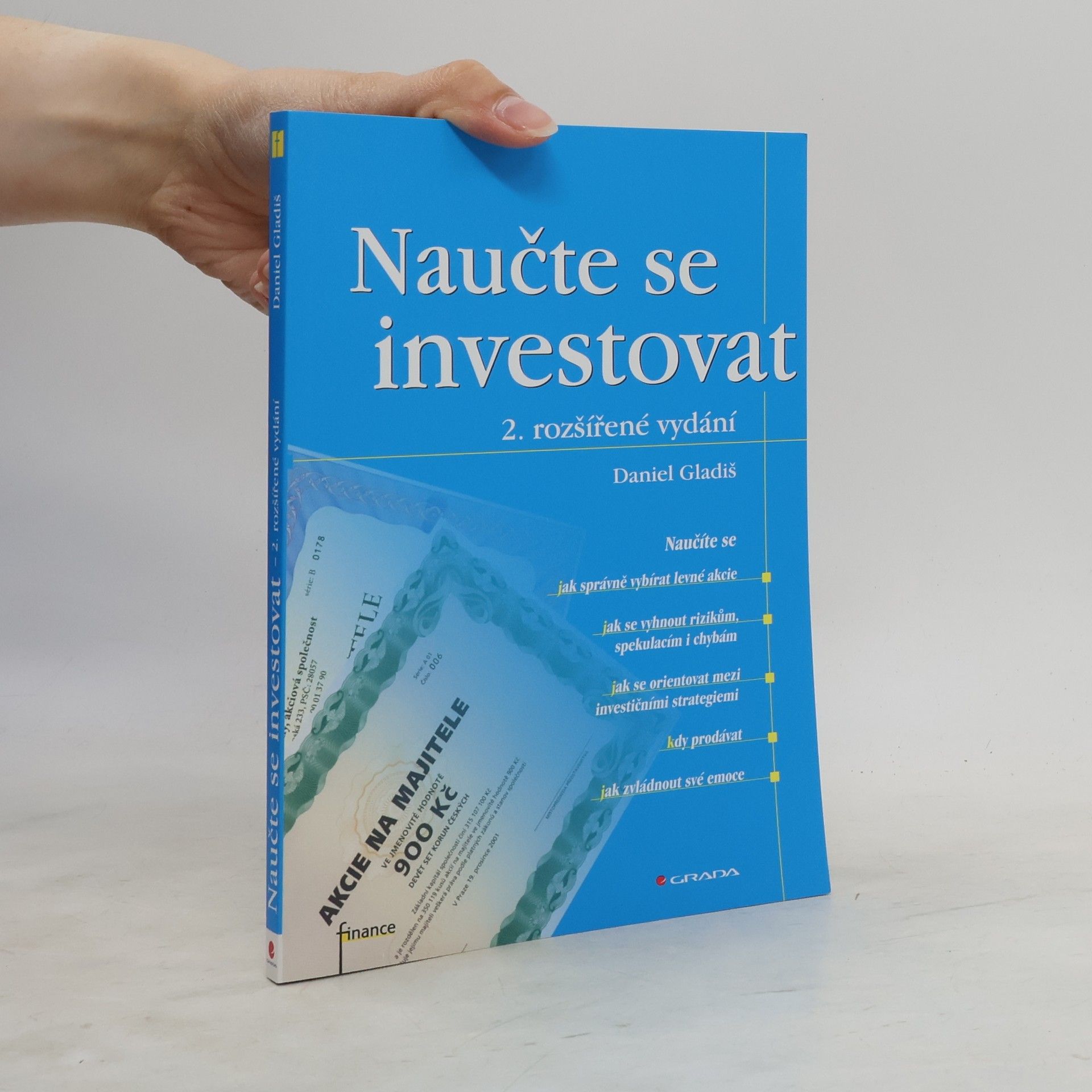 Daniel Gladiš Naučte se investovat, 2., rozšířené vydání