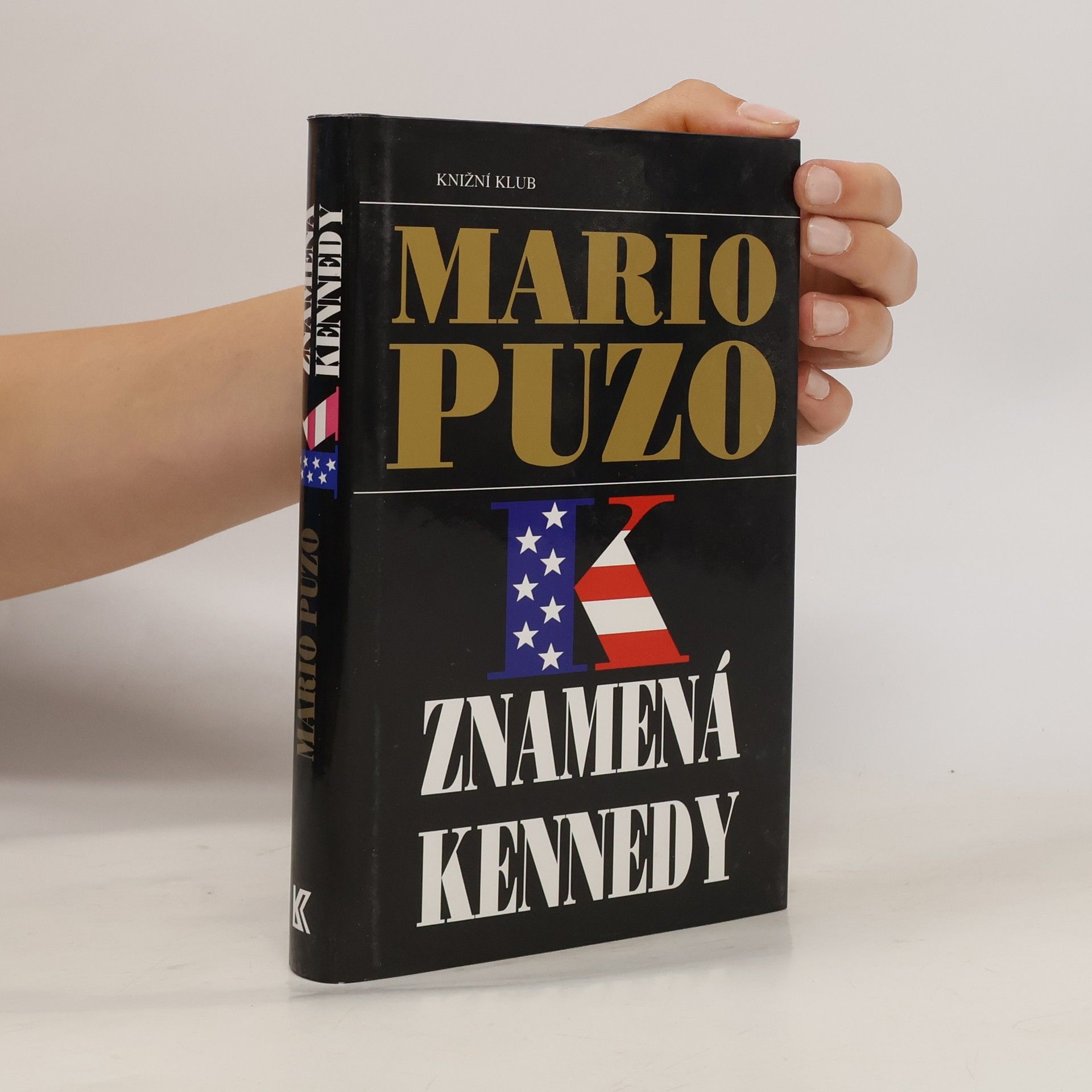 Mario Puzo "K" znamená Kennedy