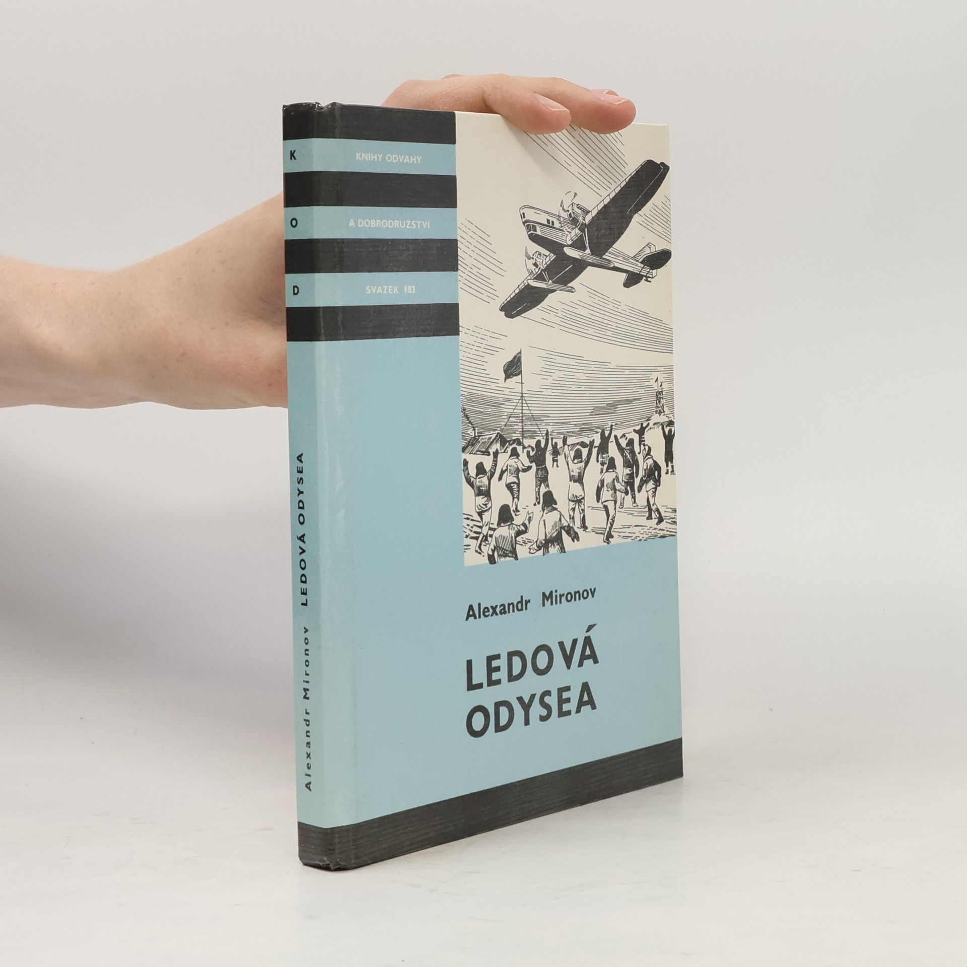 Alexandr Mironov Ledová odysea