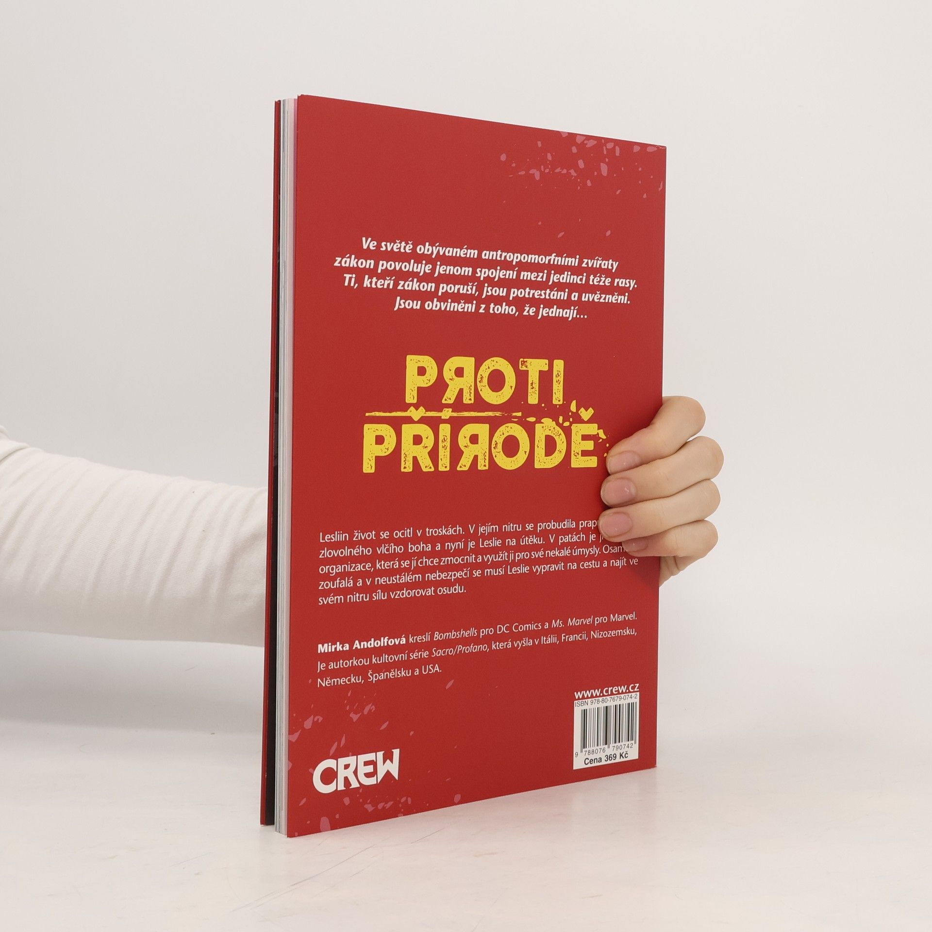 Mirka Andolfo Proti přírodě. Druhý díl, Štvanice