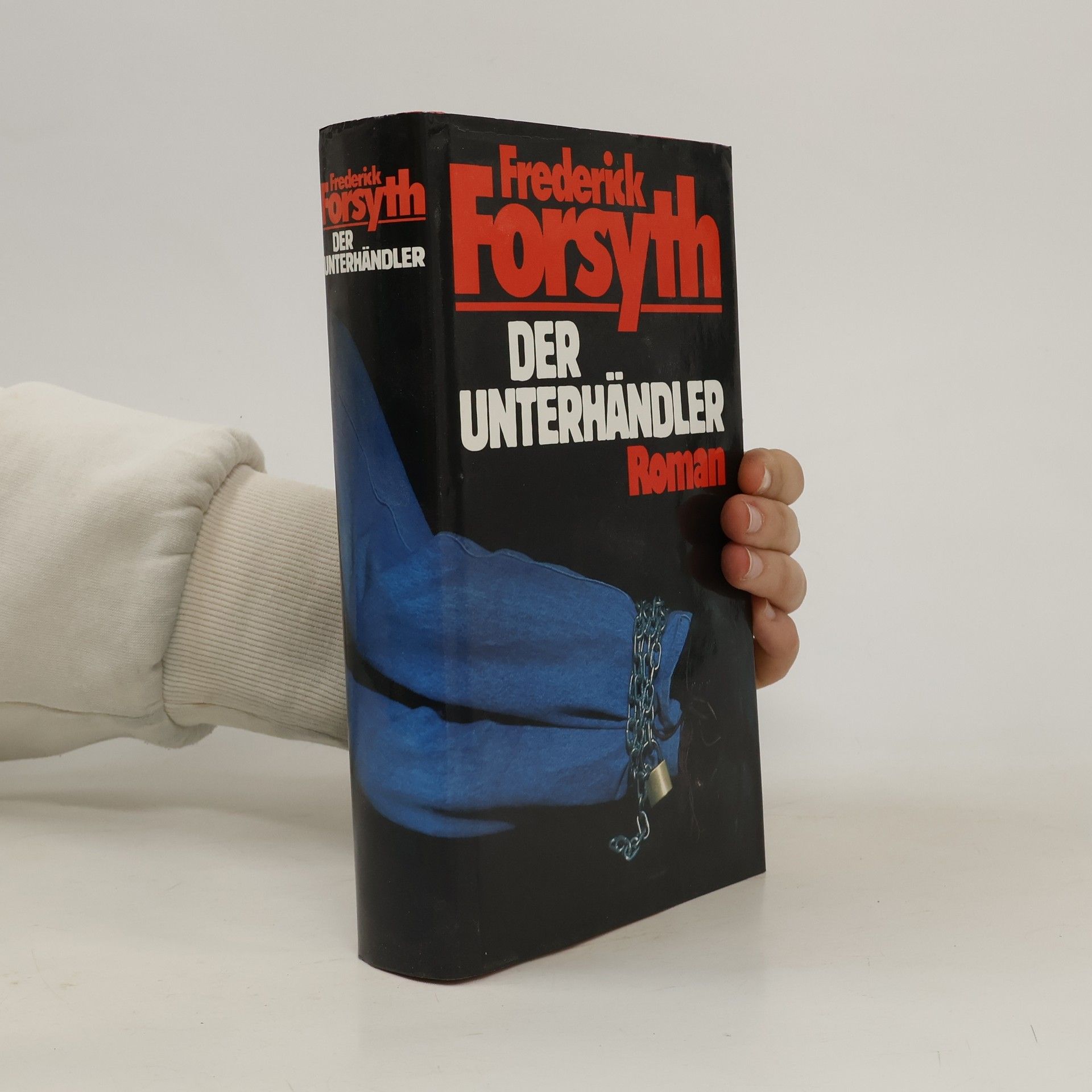Frederick Forsyth Der Unterhändler