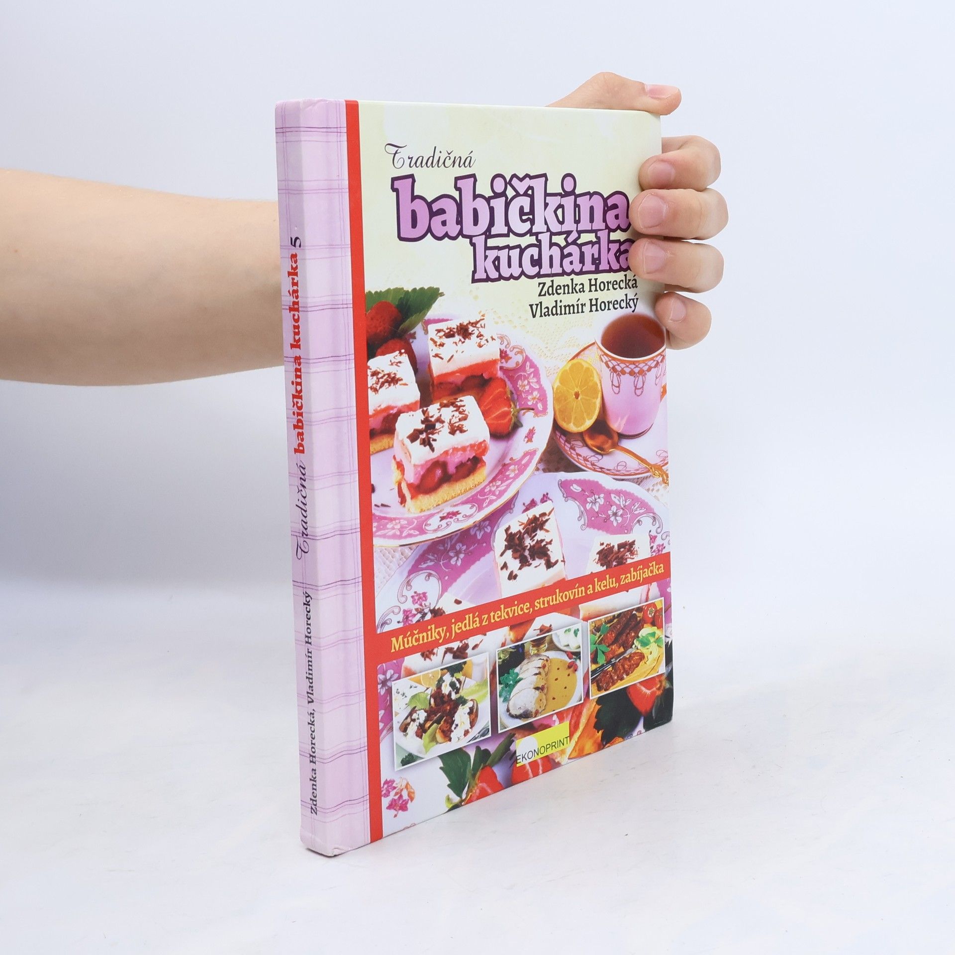 Zdenka Horecká Tradičná babičkina kuchárka 5
