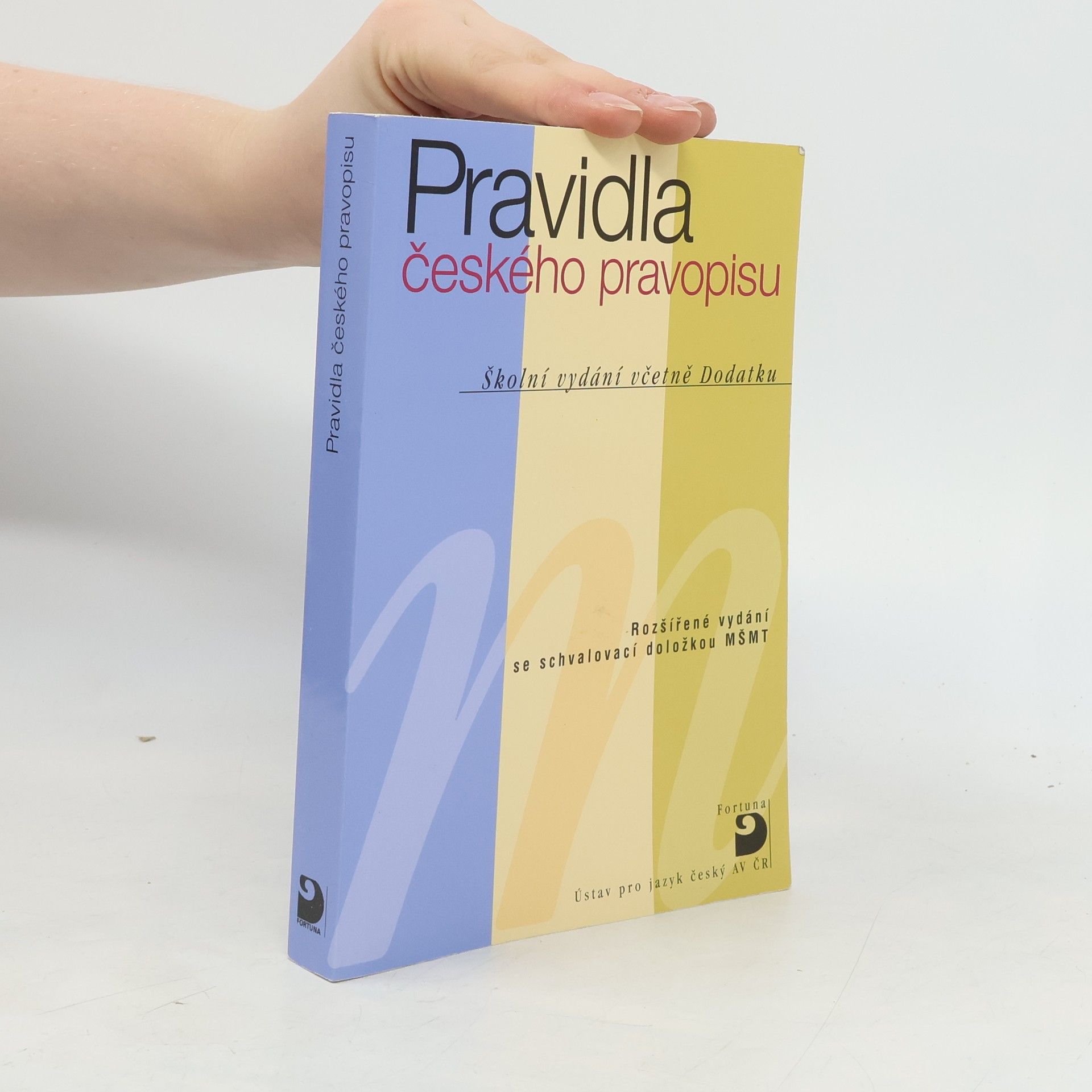 Auteurscollectief Pravidla českého pravopisu : školní vydání včetně Dodatku
