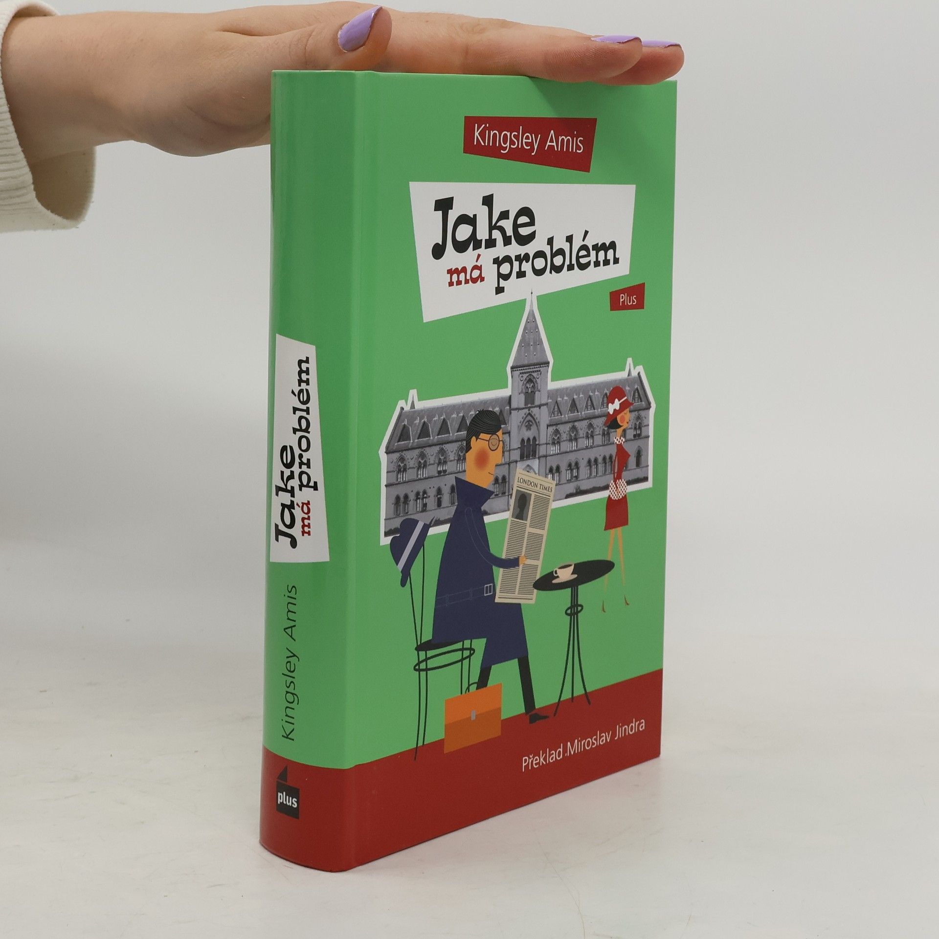 Kingsley Amis Jake má problém