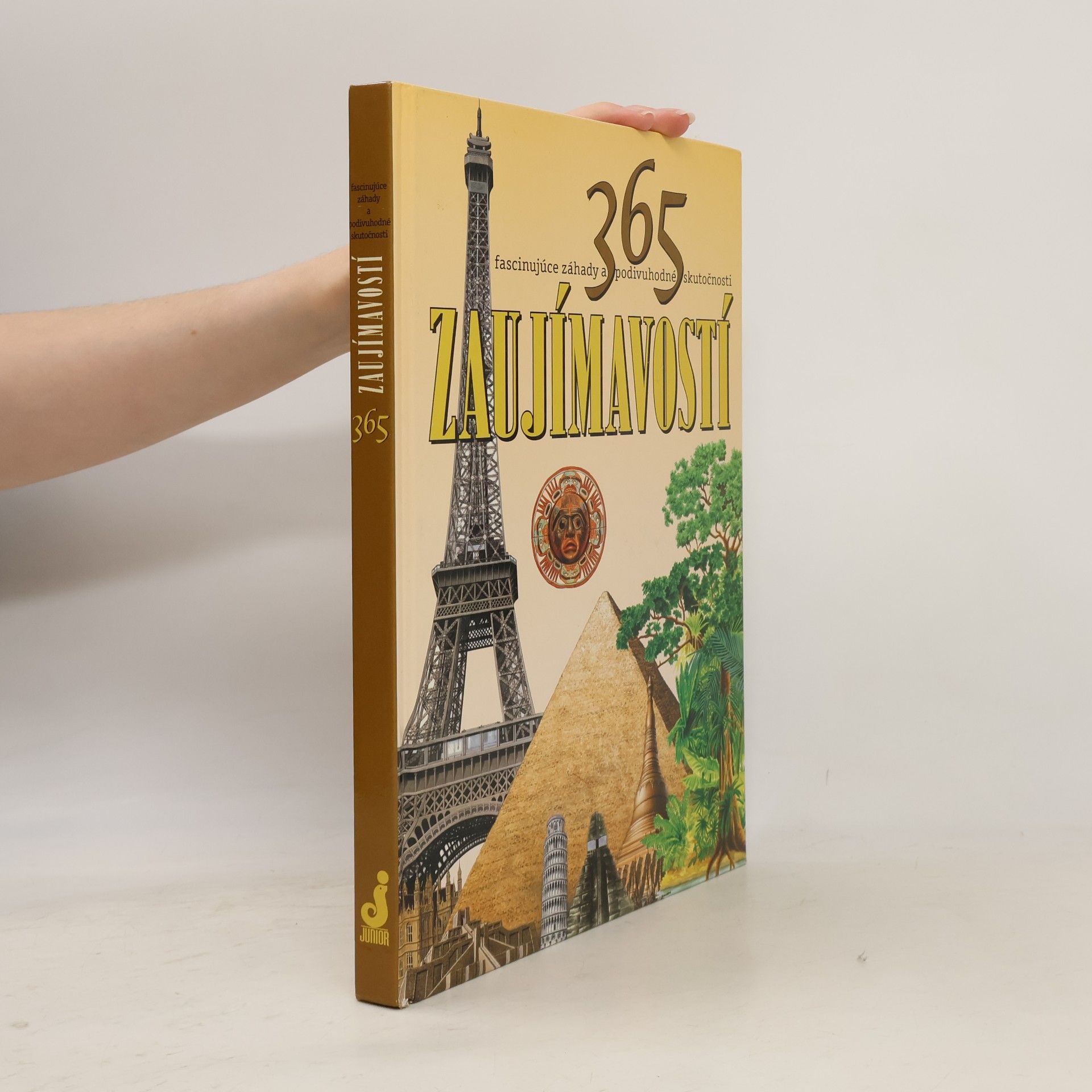 AA.VV. 365 zaujímavostí: Fascinující záhady a podivuhodné skutočnosti