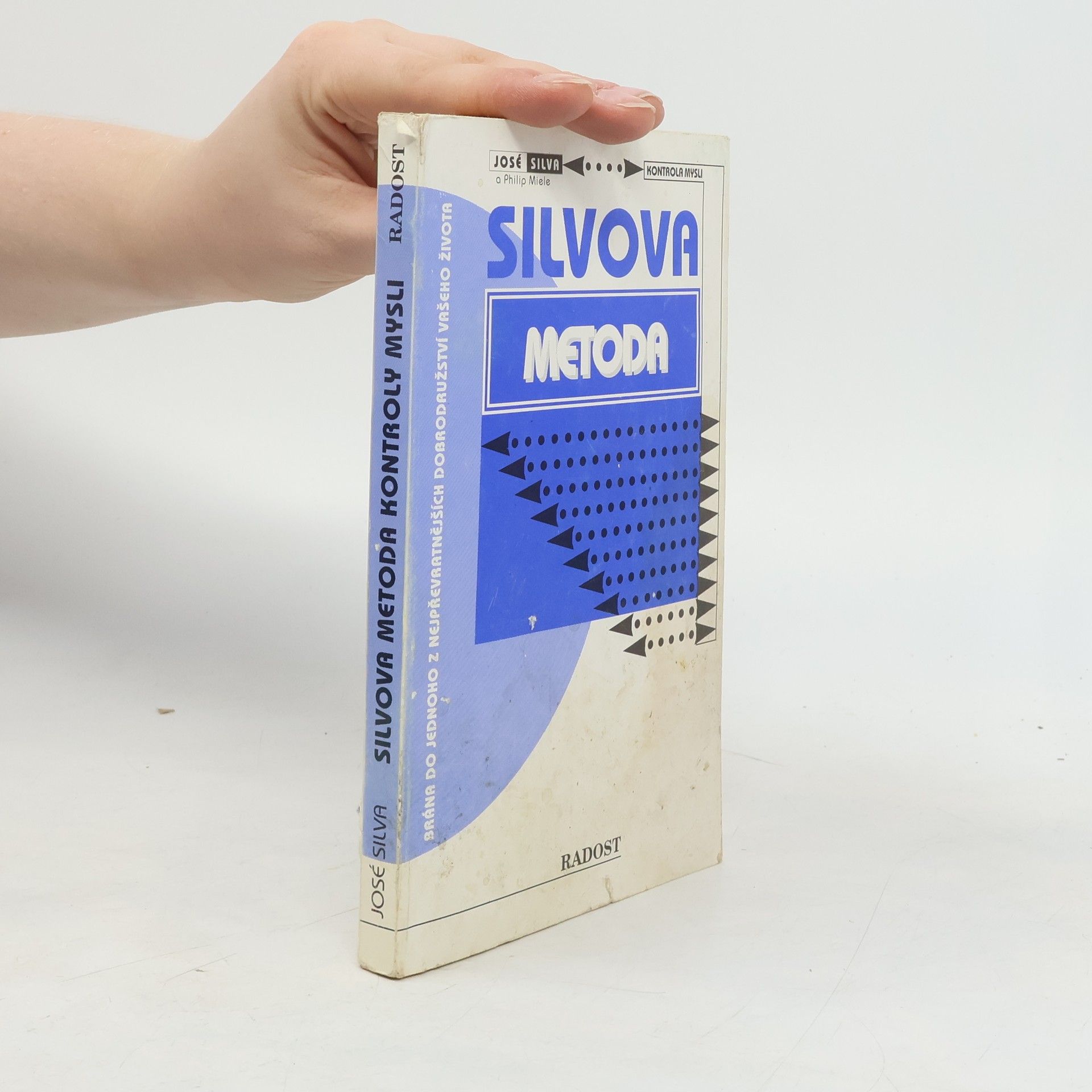 José Silva Silvova metoda kontroly mysli