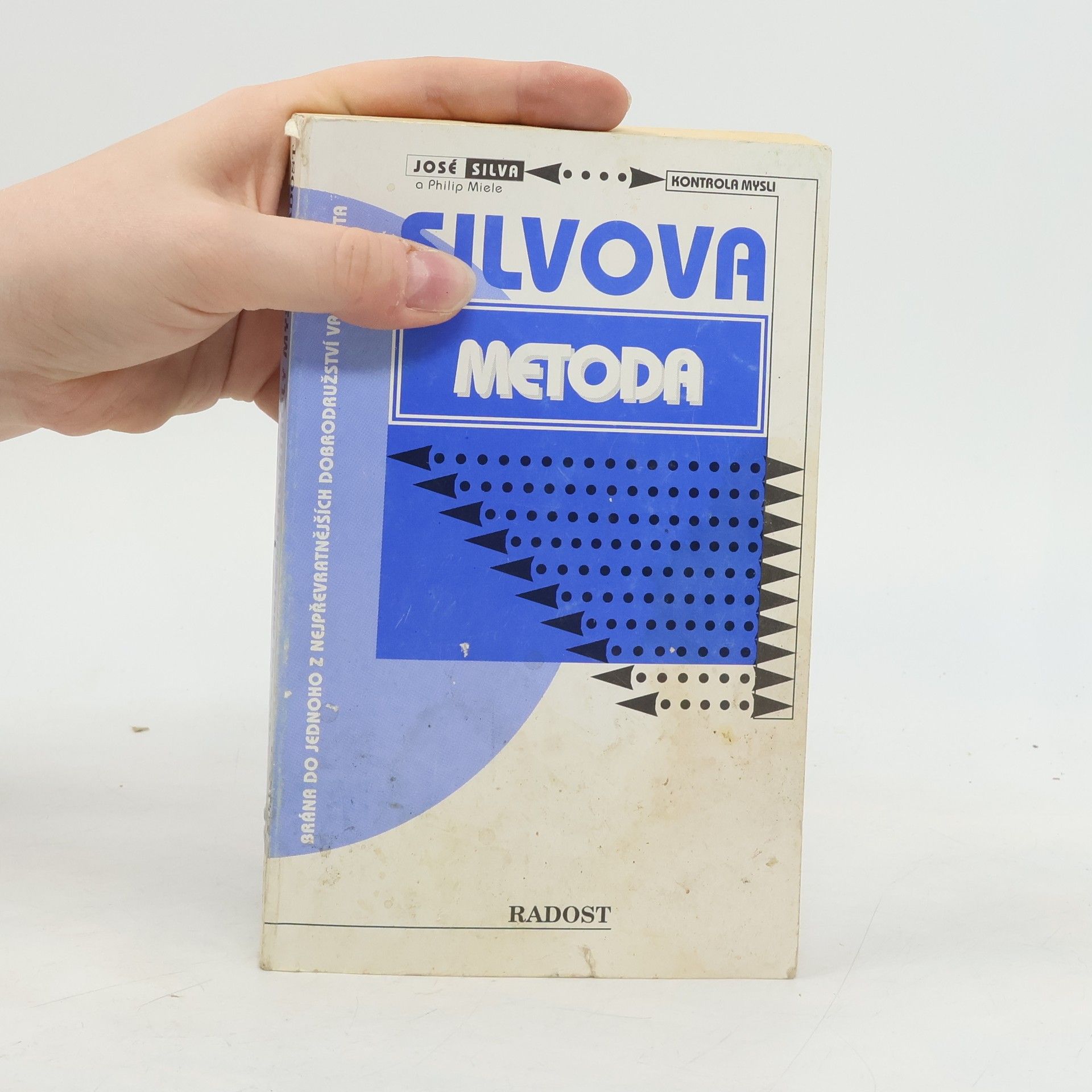 José Silva Silvova metoda kontroly mysli