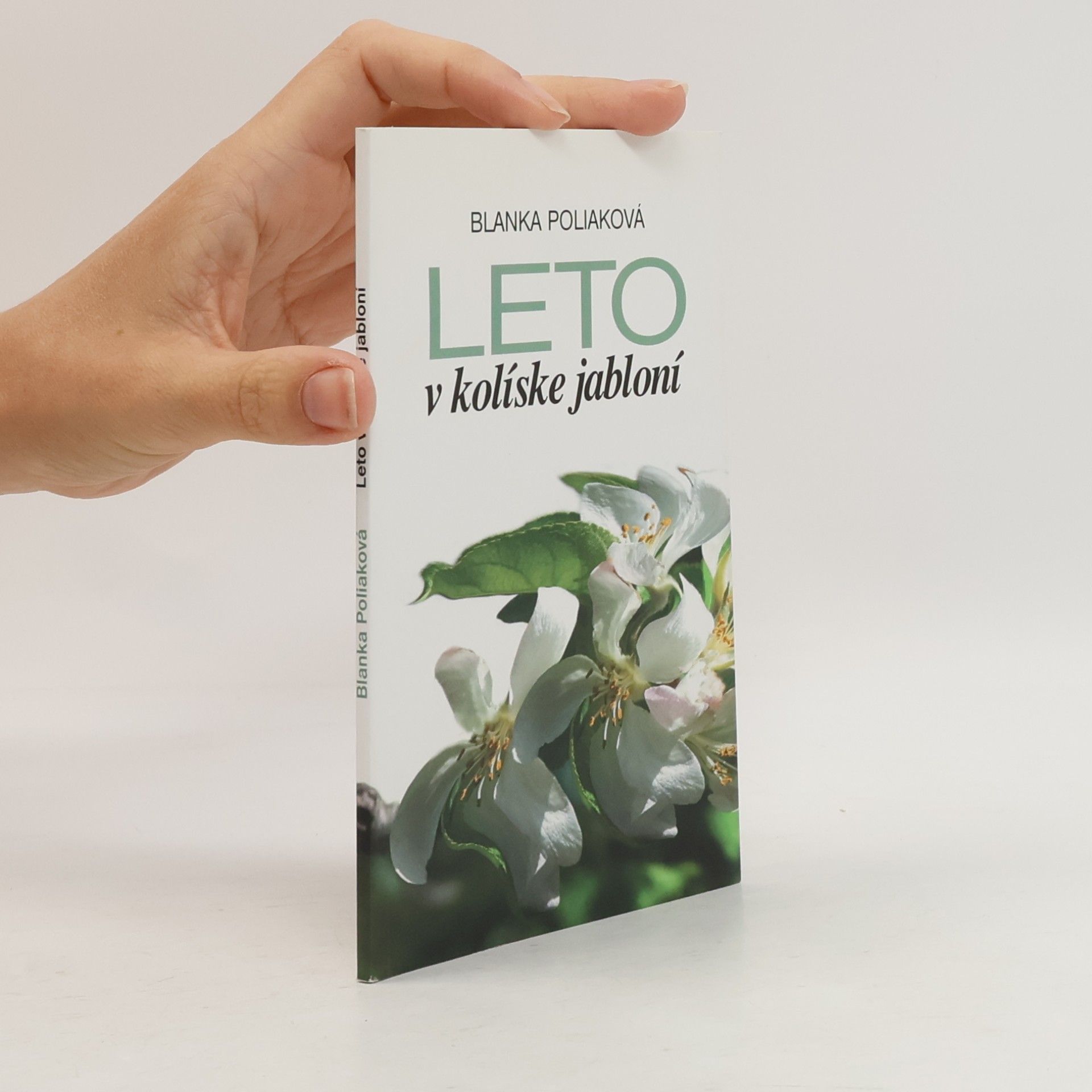 Leto v kolíske jabloní