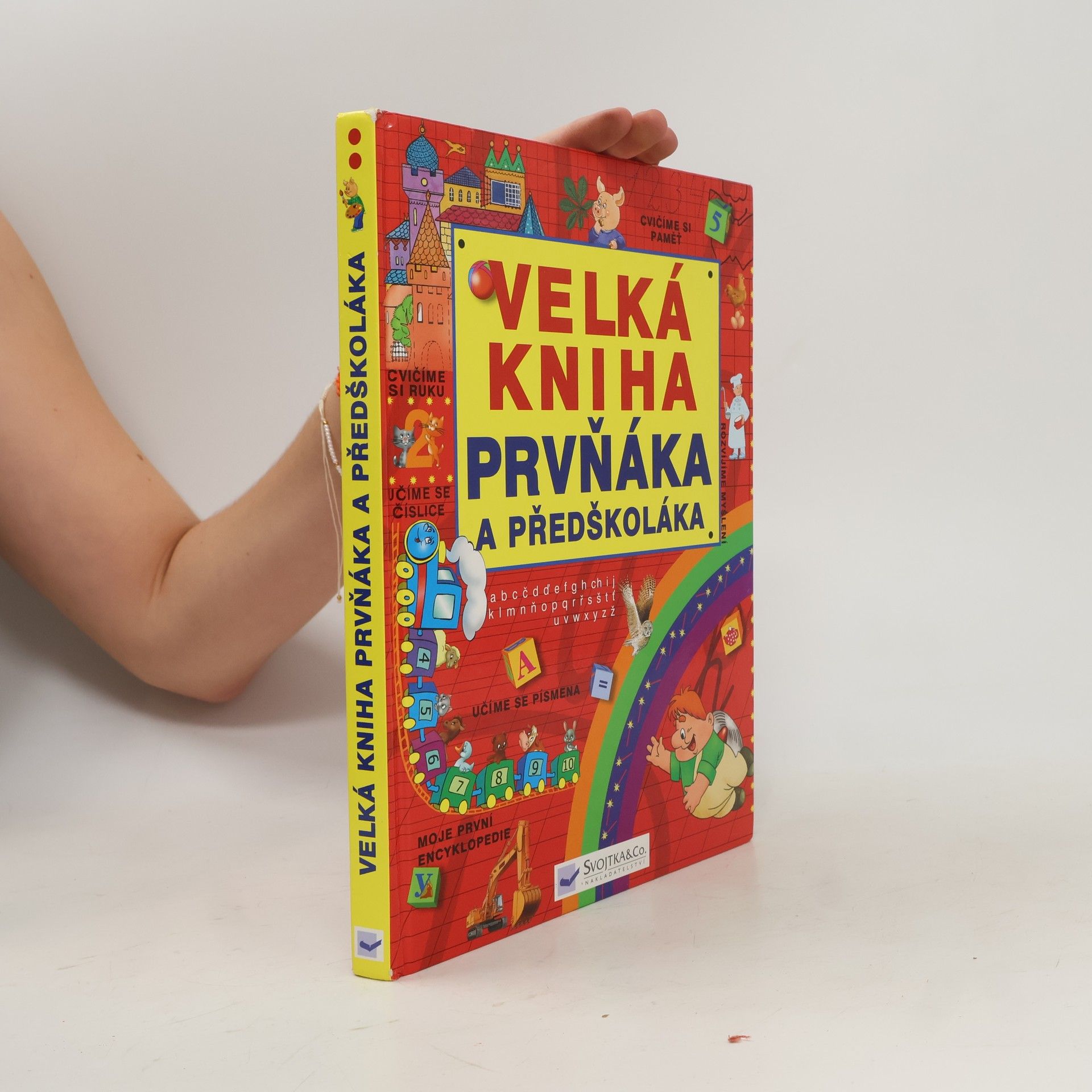 Collectif d'auteurs Velká kniha prvňáka a předškoláka