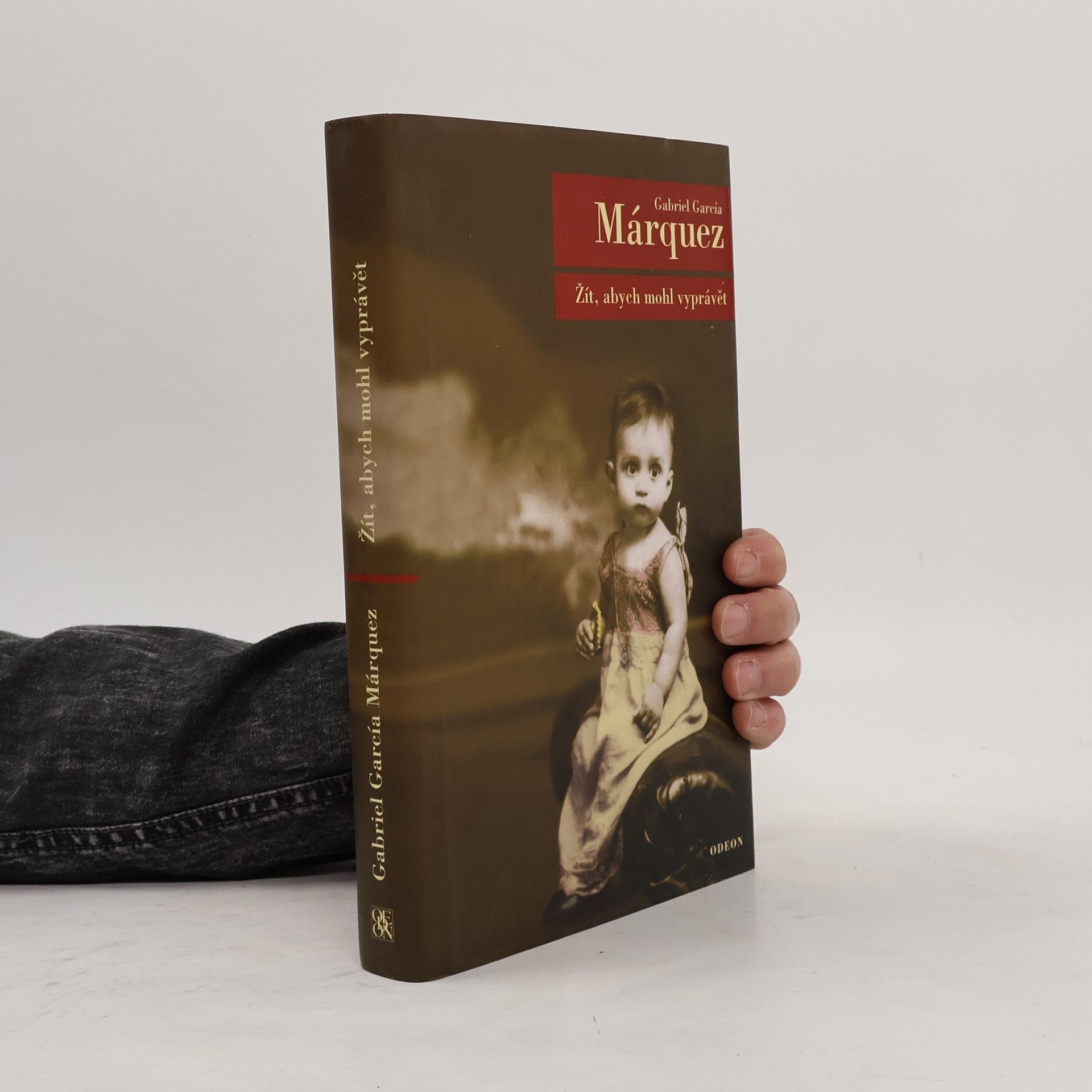 Gabriel García Márquez Žít, abych mohl vyprávět