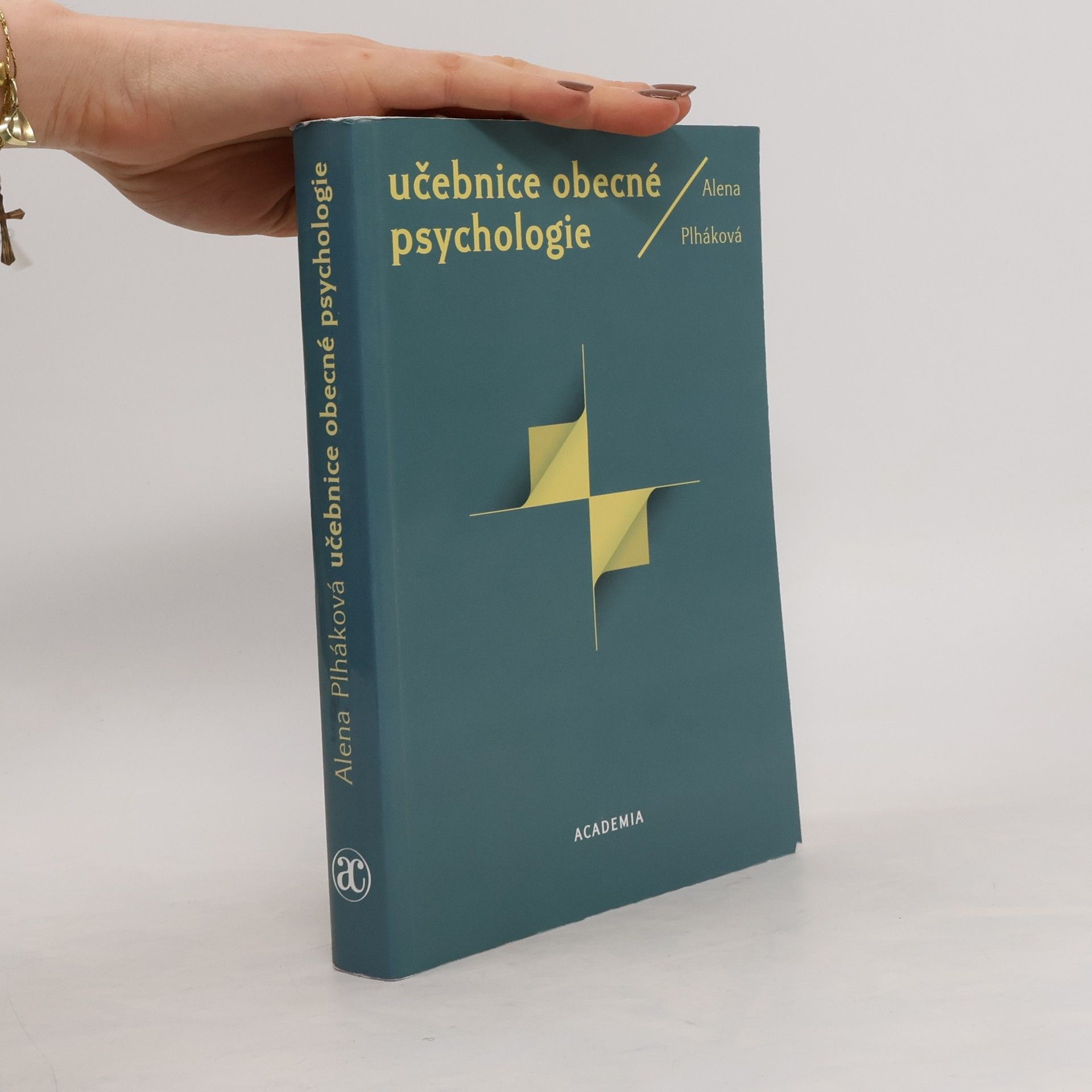 Alena Plháková Učebnice obecné psychologie
