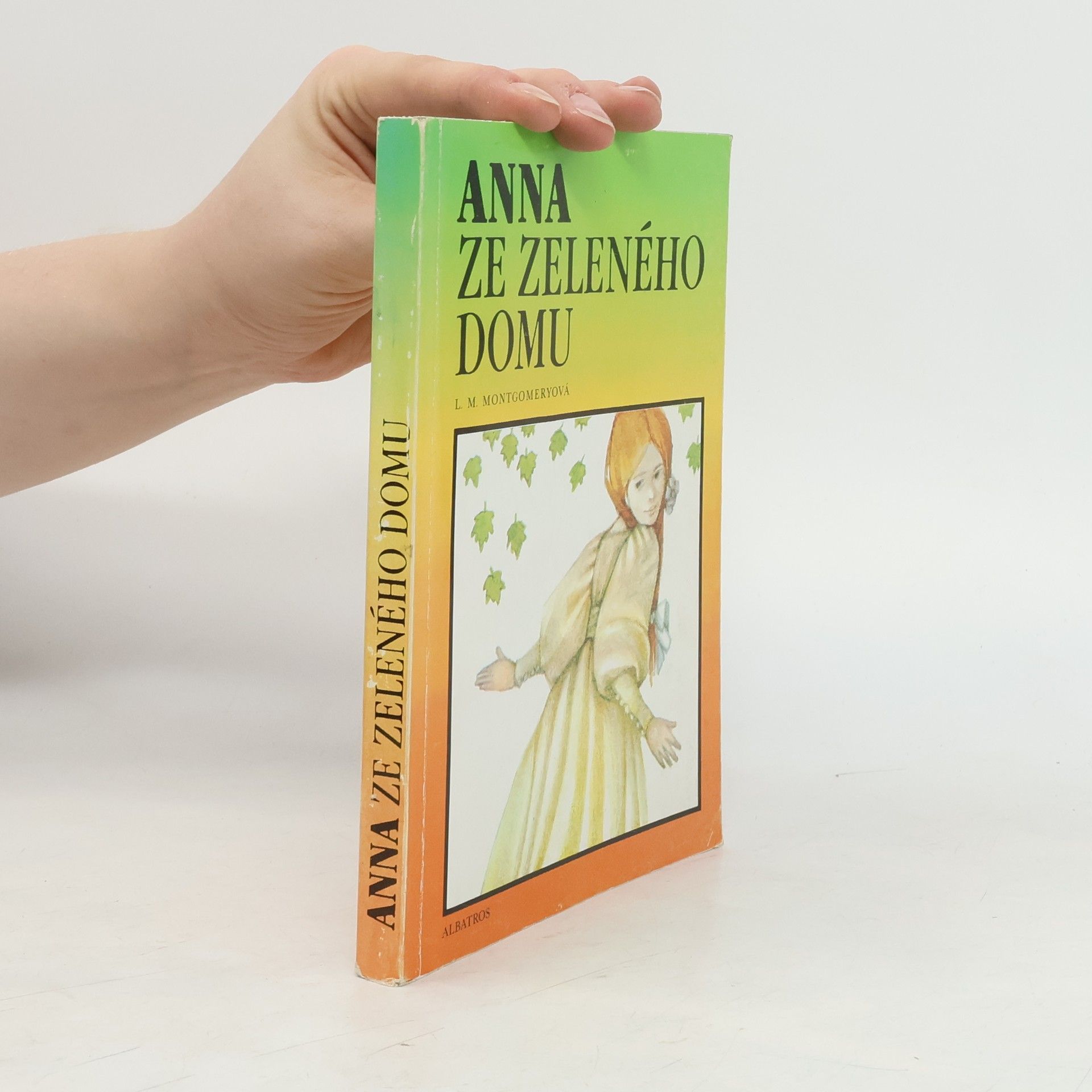 Lucy Maud Montgomeryová Anna ze Zeleného domu