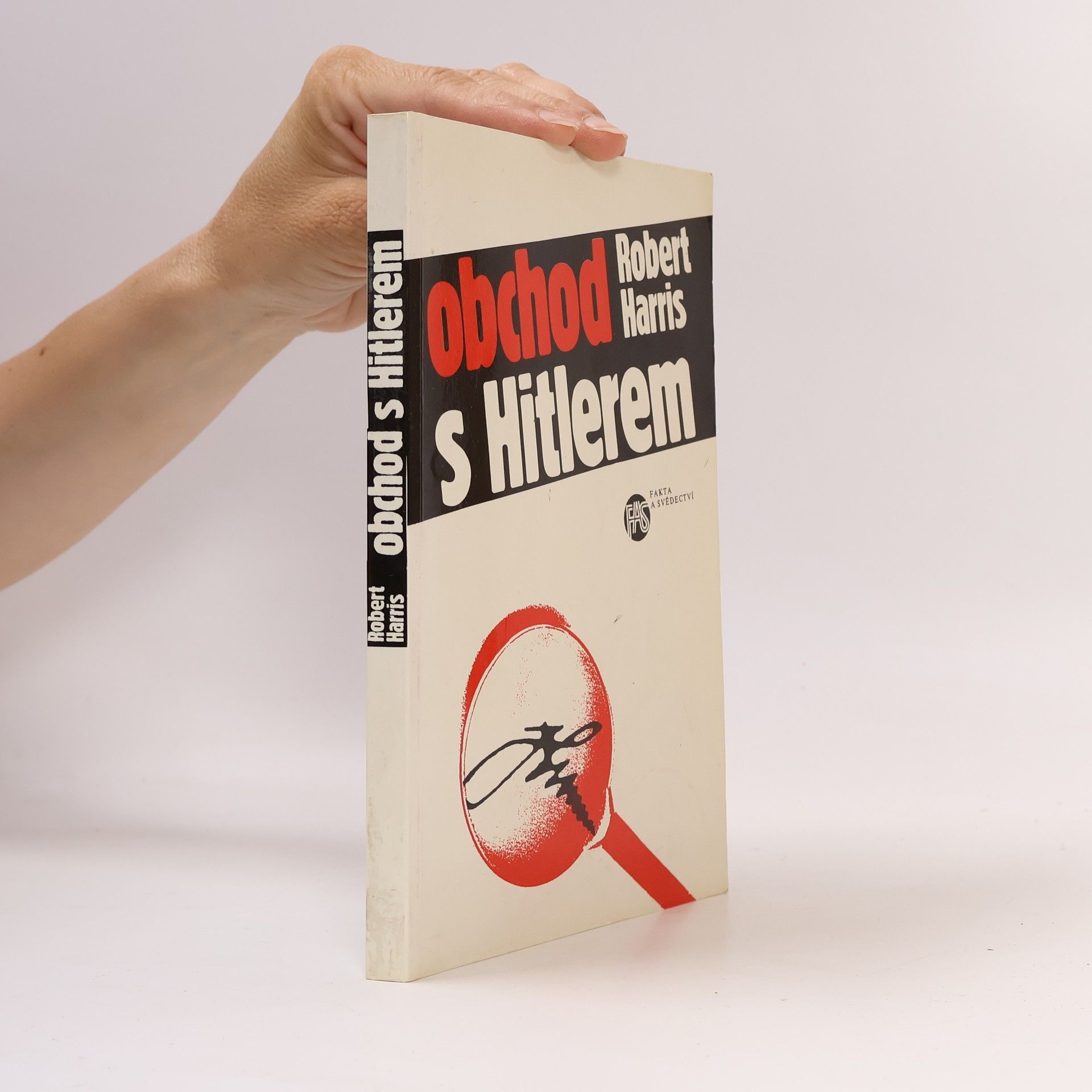 Robert Harris Obchod s Hitlerem aneb Tajemství Hitlerových deníků