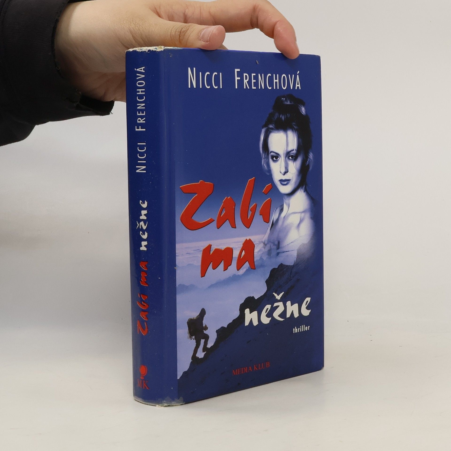 Nicci French Zabi ma nežne