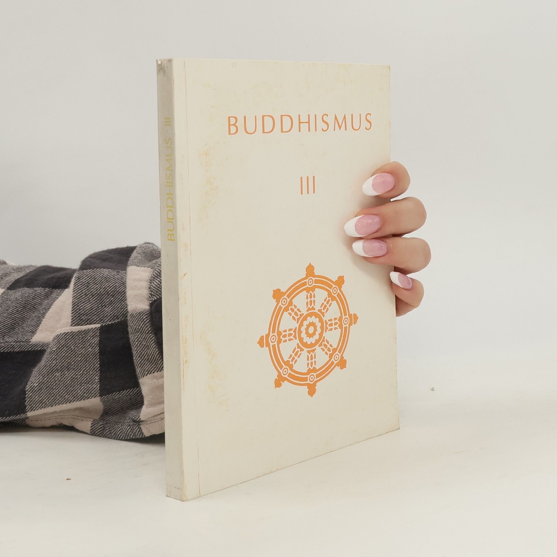 CAD Press Buddhismus III - Antologie theravádového buddhismu