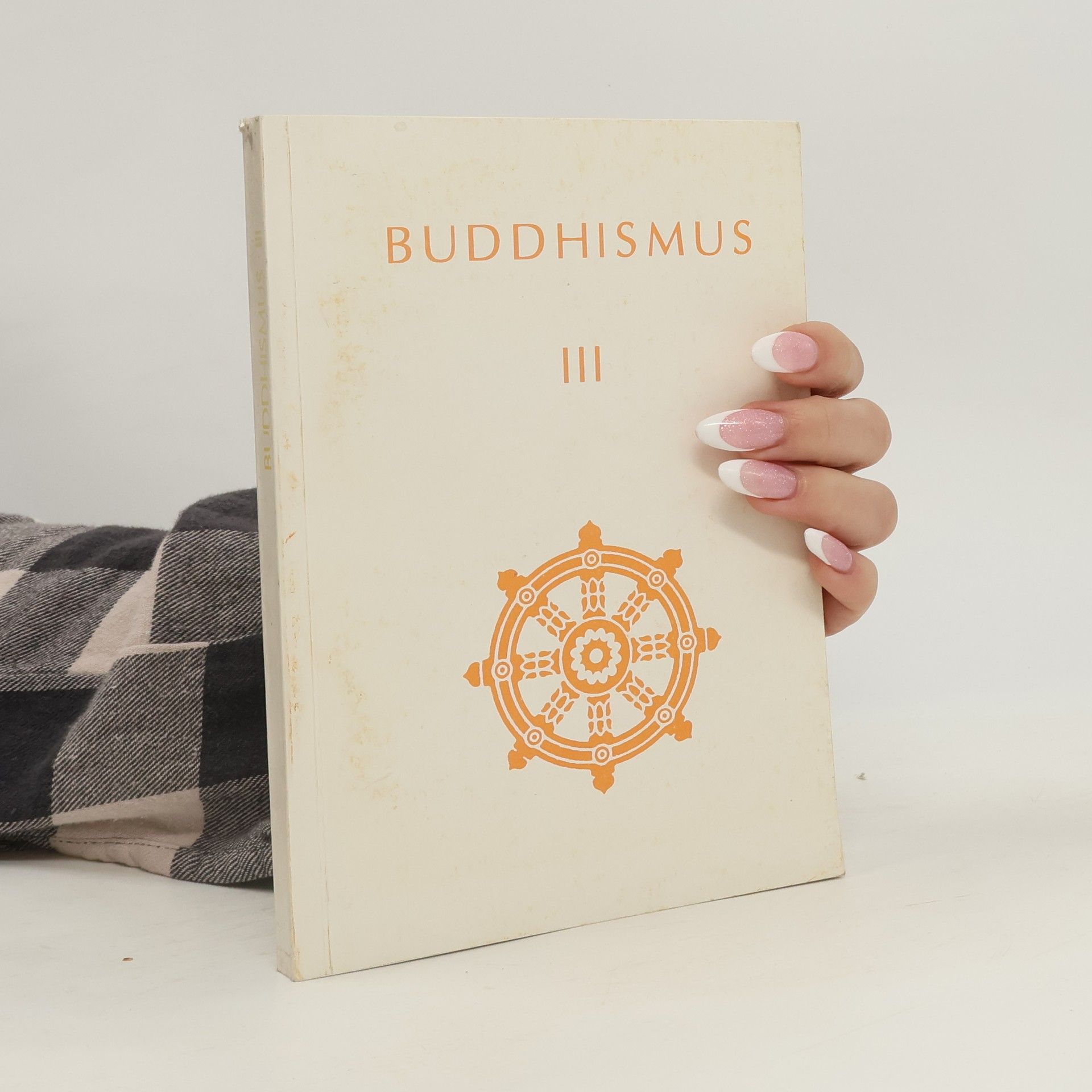 CAD Press Buddhismus III - Antologie theravádového buddhismu