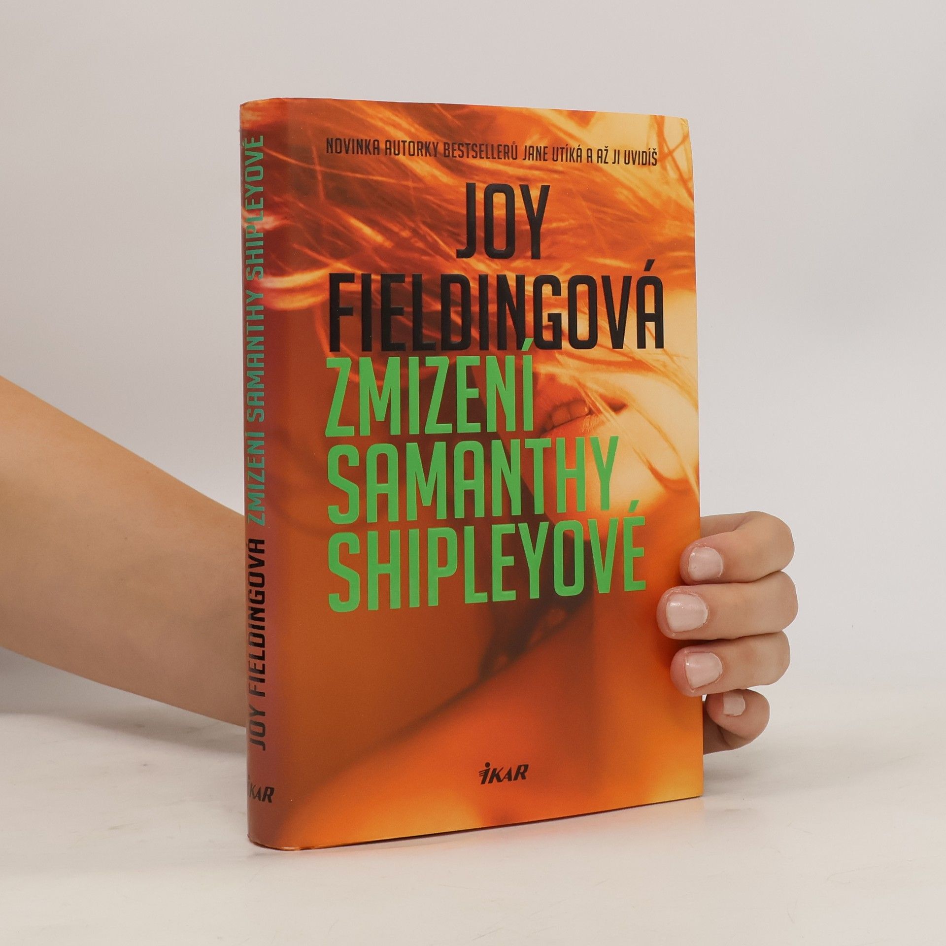 Joy Fielding Zmizení Samanthy Shipleyové
