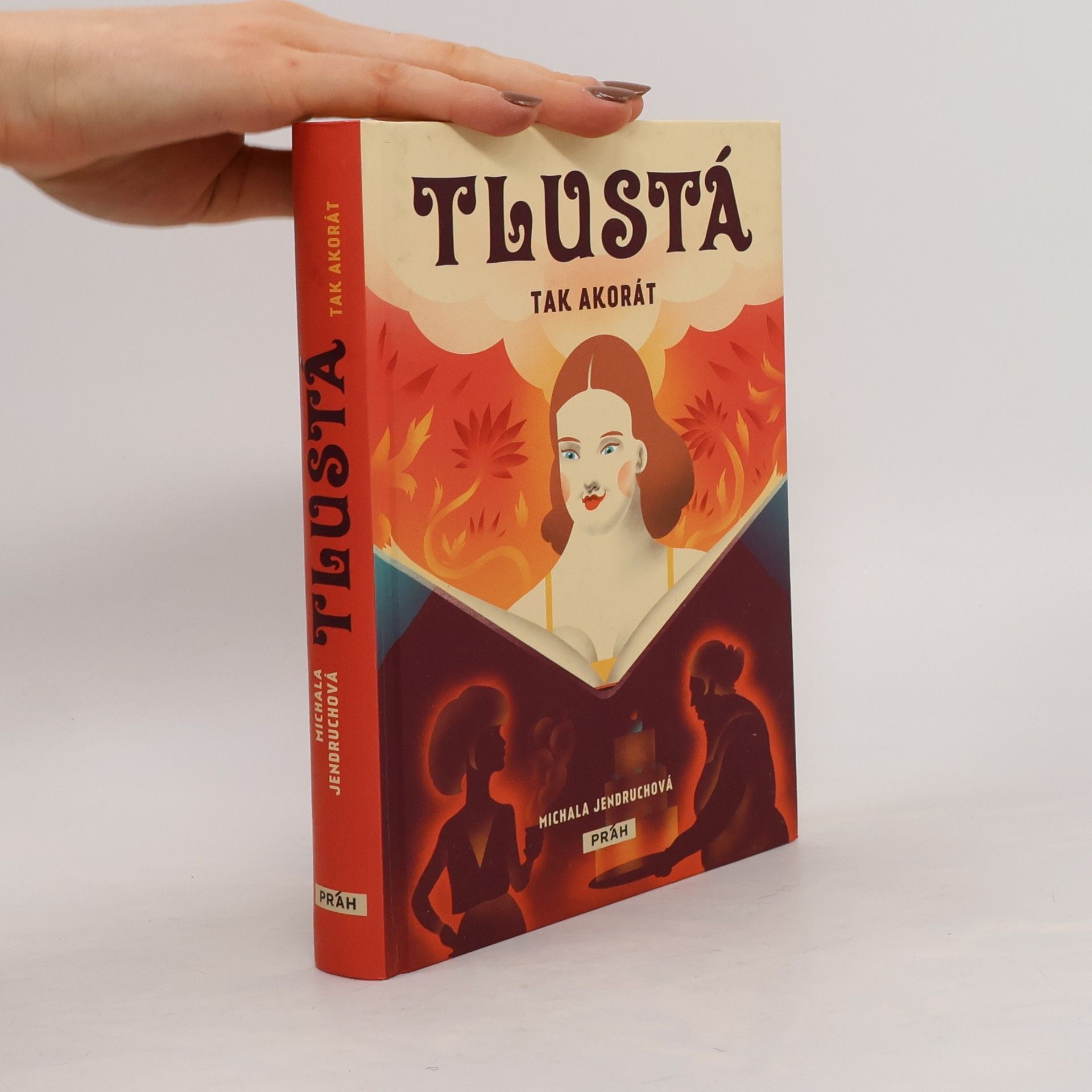 Michala Jendruchová Tlustá tak akorát