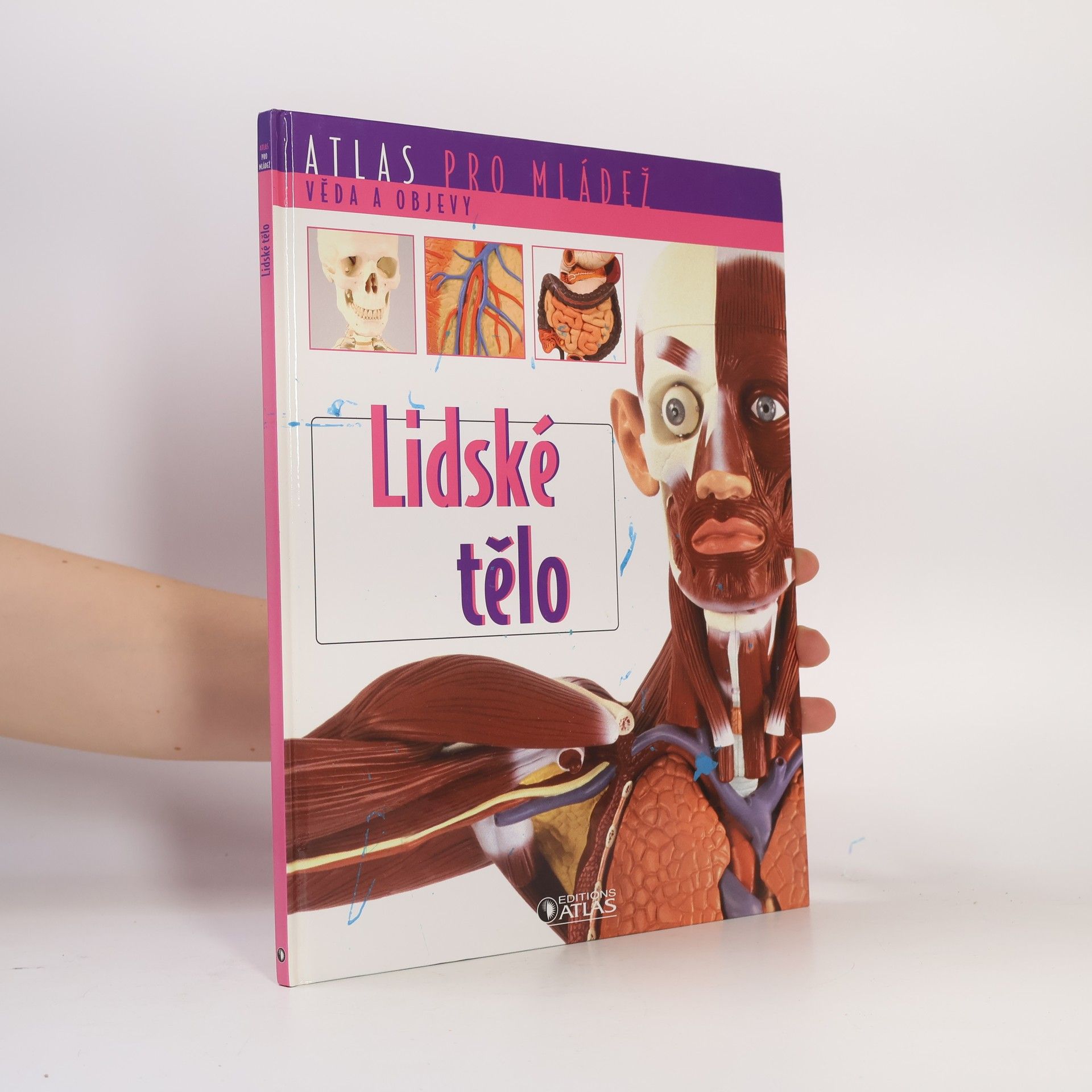 Kolektiv autorů Atlas pro mládež. Lidské tělo