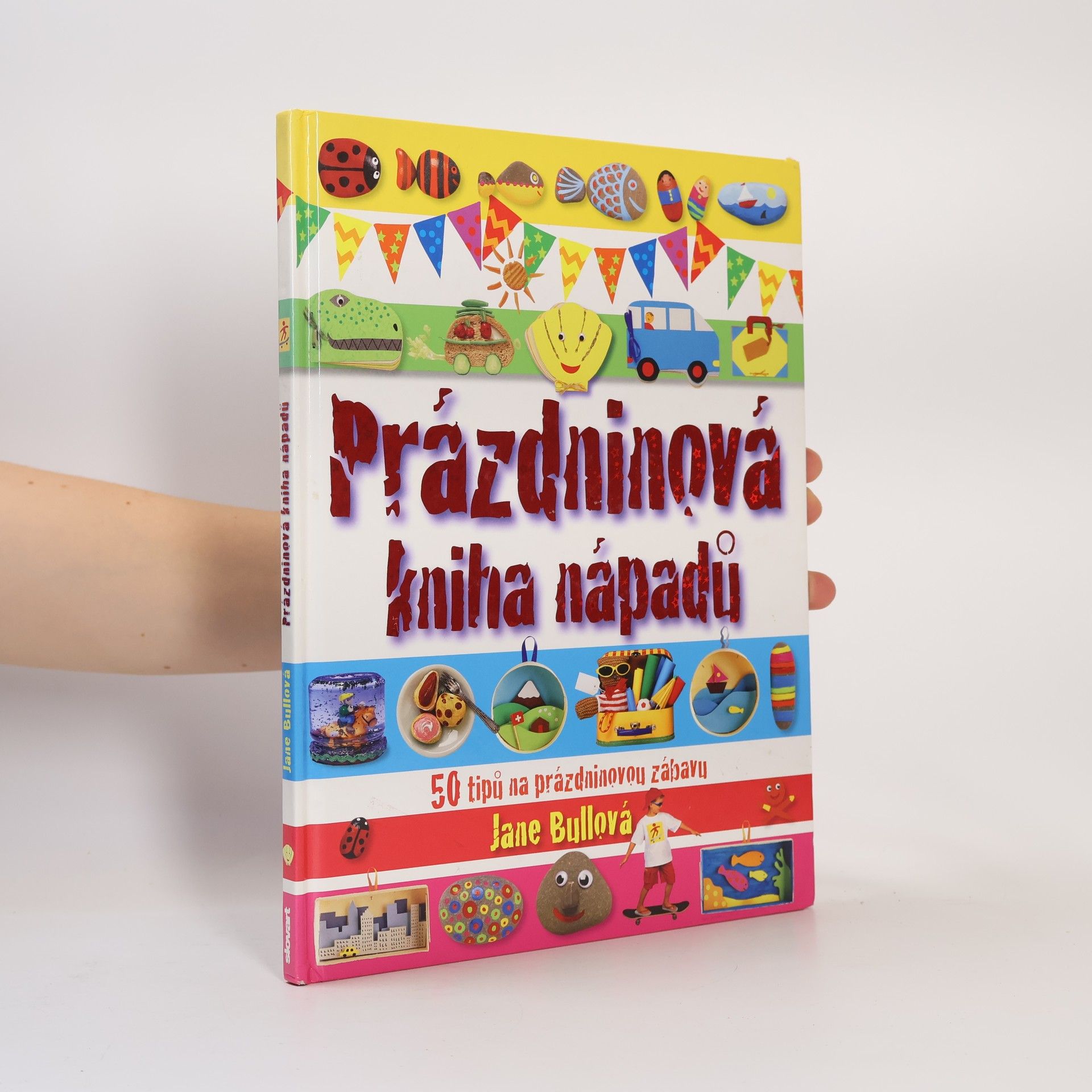 Jane Bull Prázdninová kniha nápadů