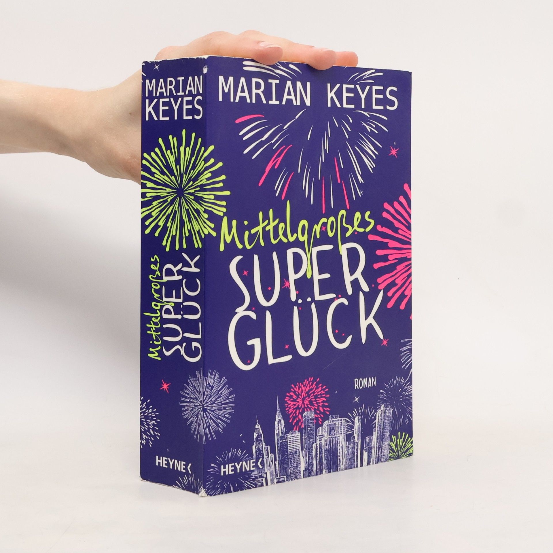 Marian Keyes Mittelgroßes Superglück