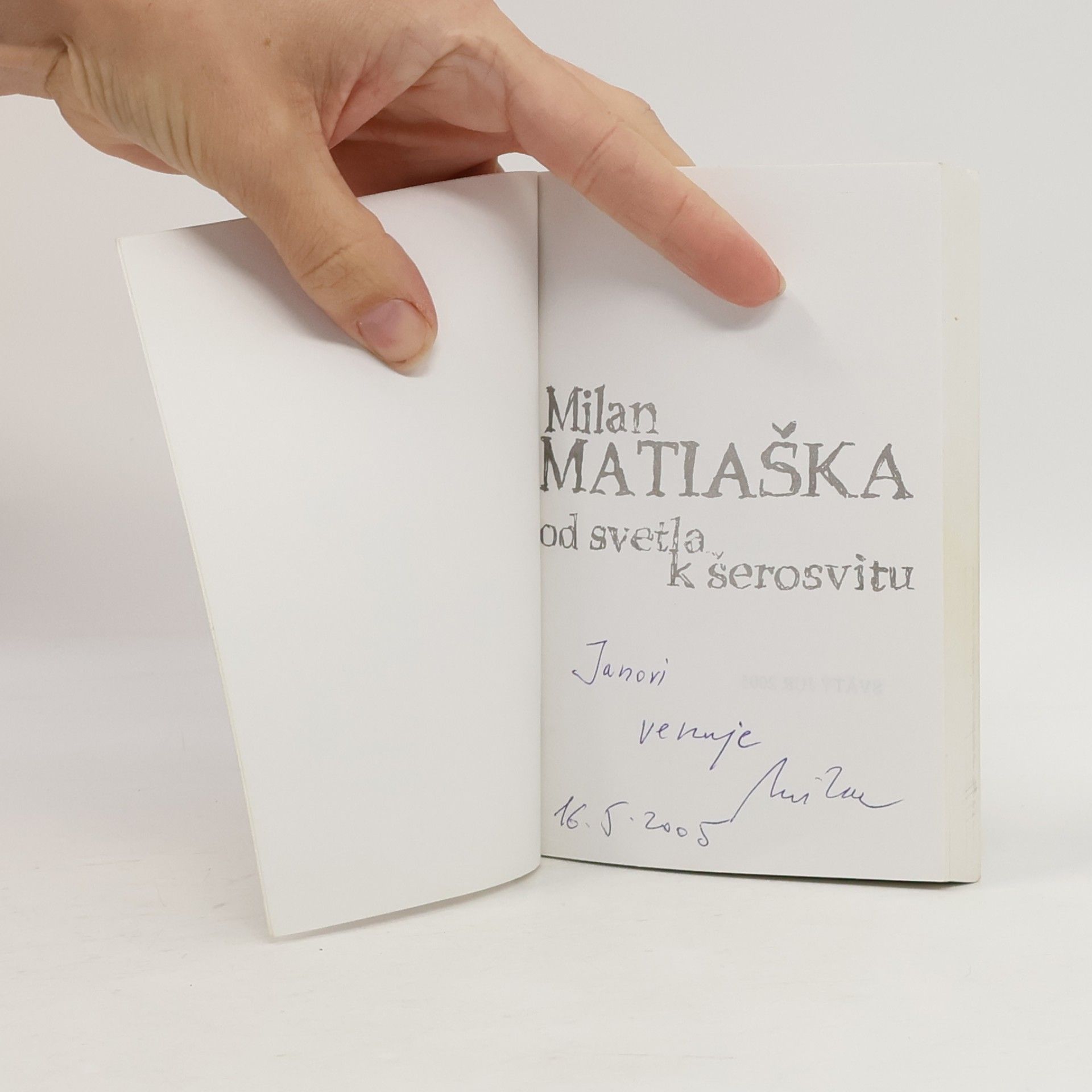 Milan Matiaška Od svetla k šerosvitu