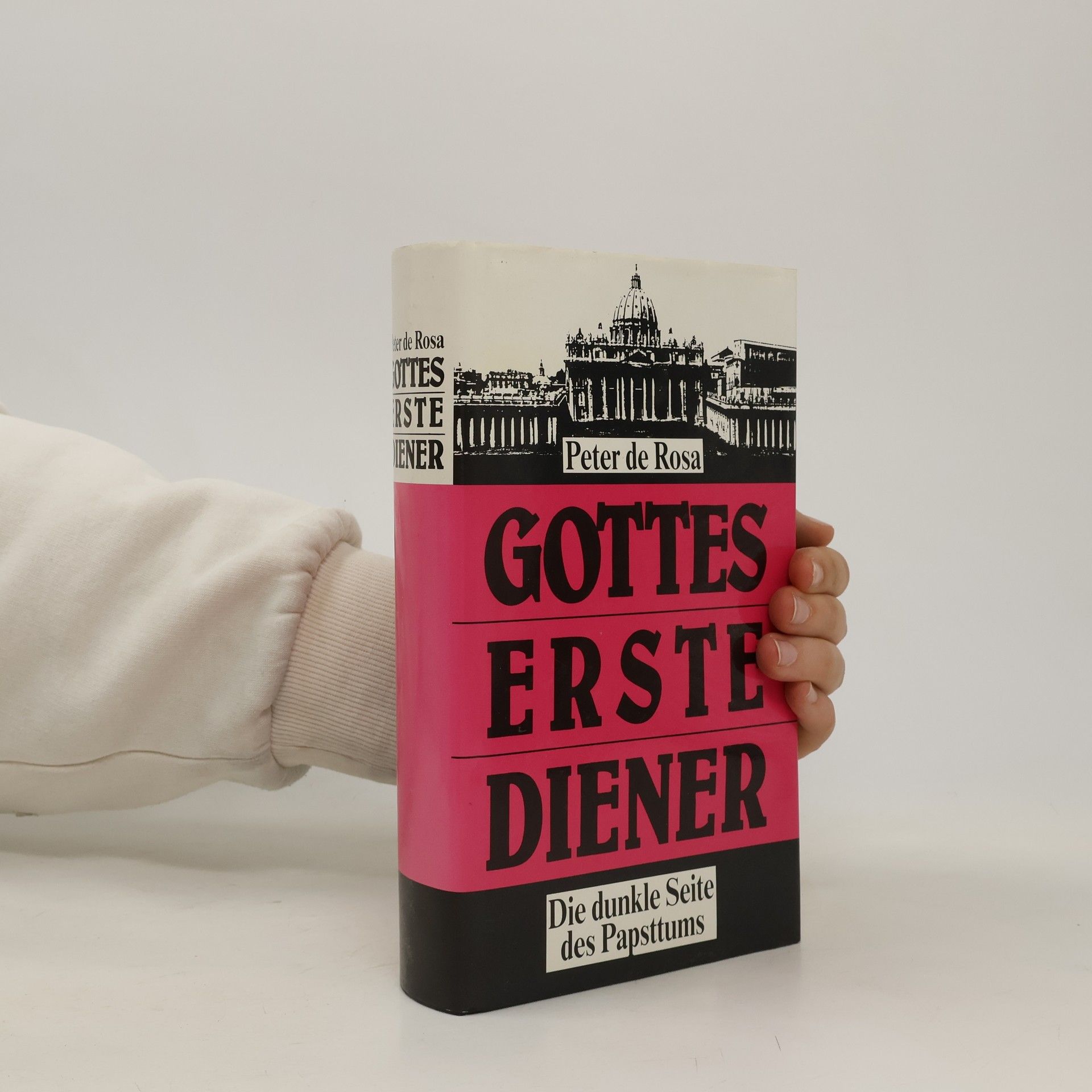 Peter de Rosa Gottes erste Diener