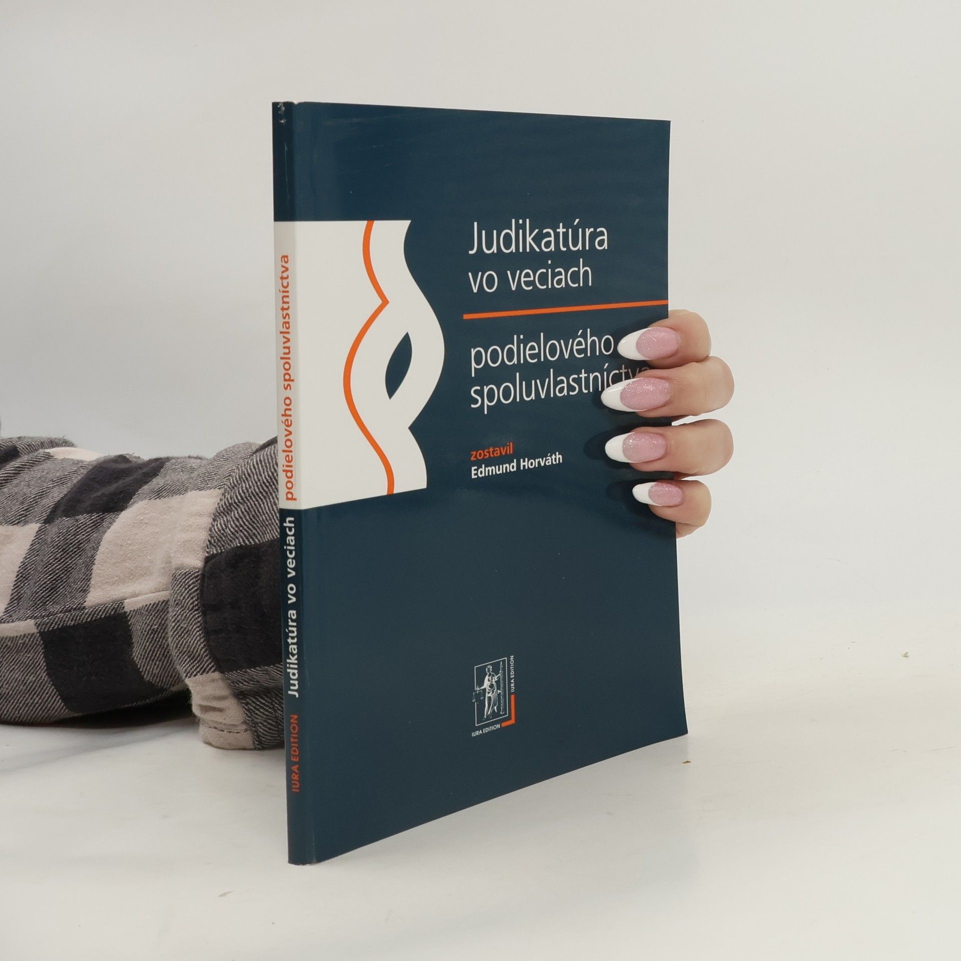 Edmund Horváth Judikatúra vo veciach podielového spoluvlastníctva