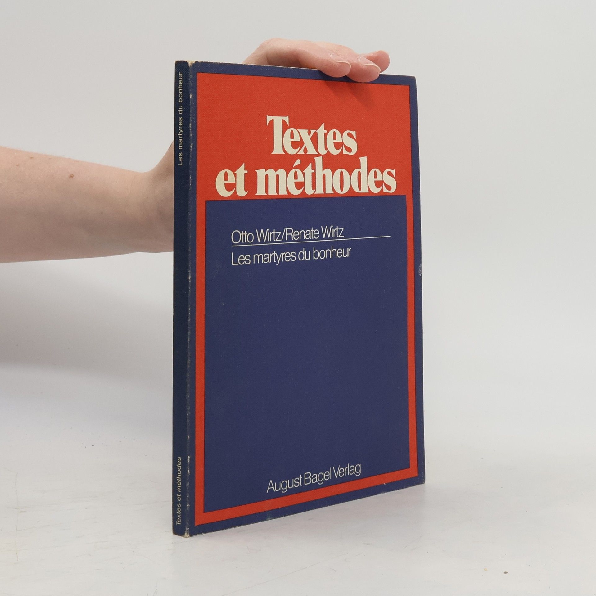 Renate WIrtz Textes et méthodes