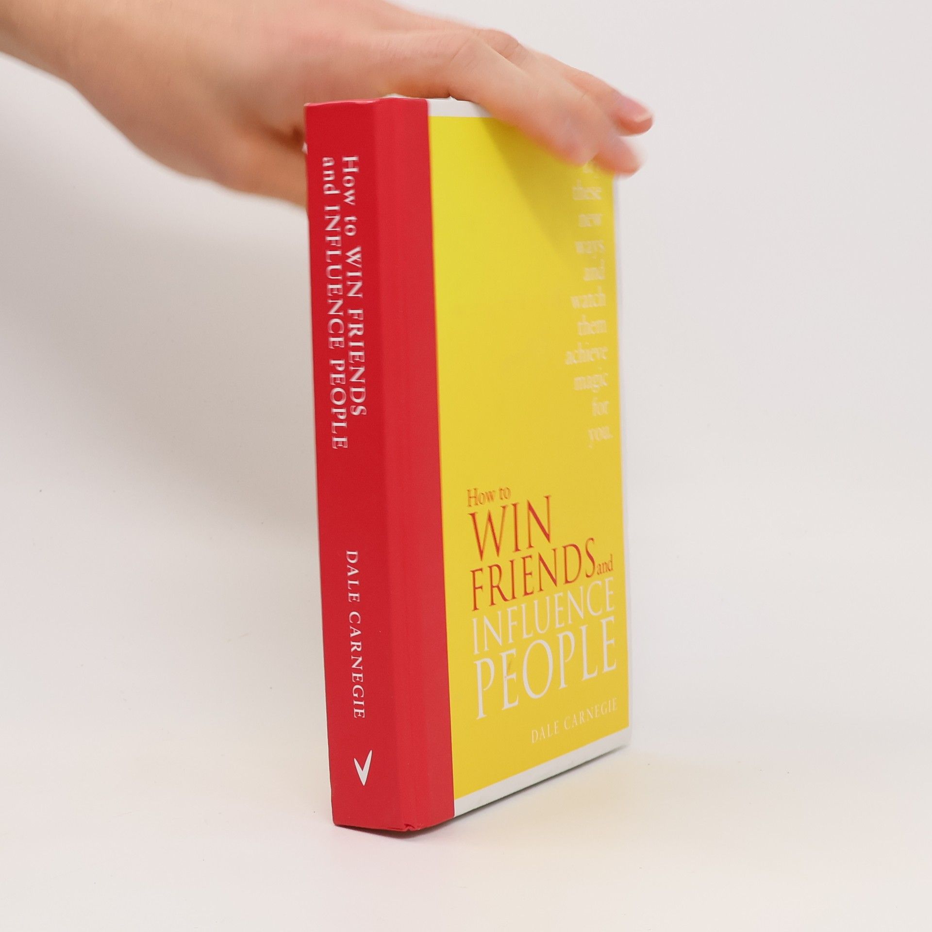 Dale Carnegie How to Win Friends and Influence People