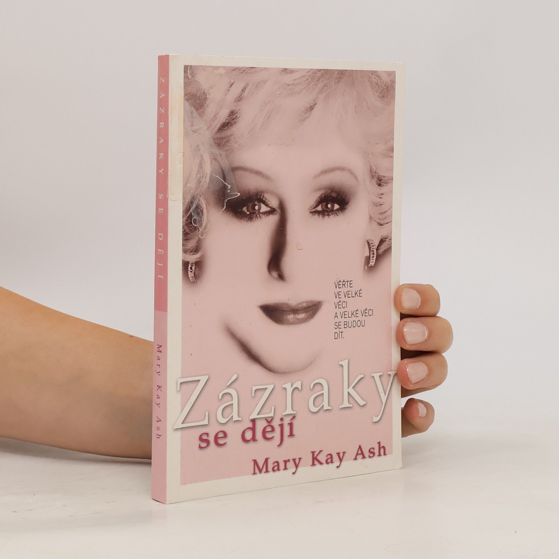 Mary Kay Ash Zázraky se dějí