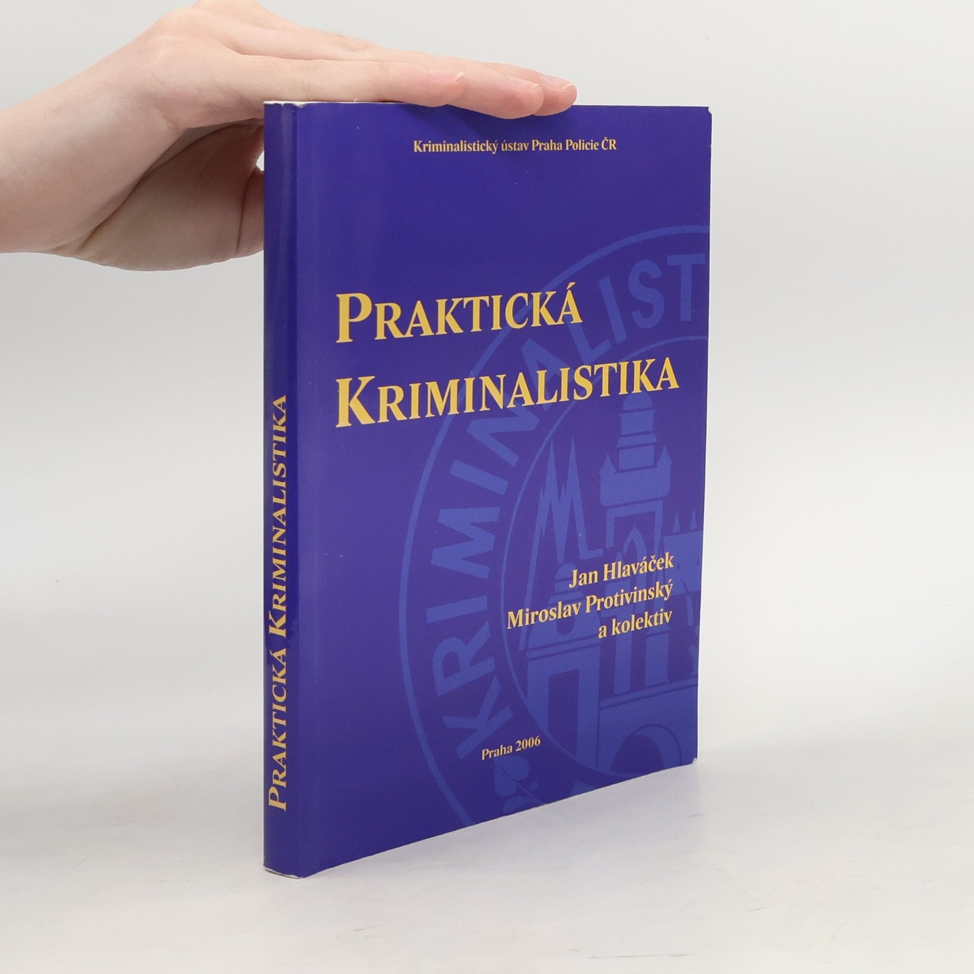Praktická kriminalistika
