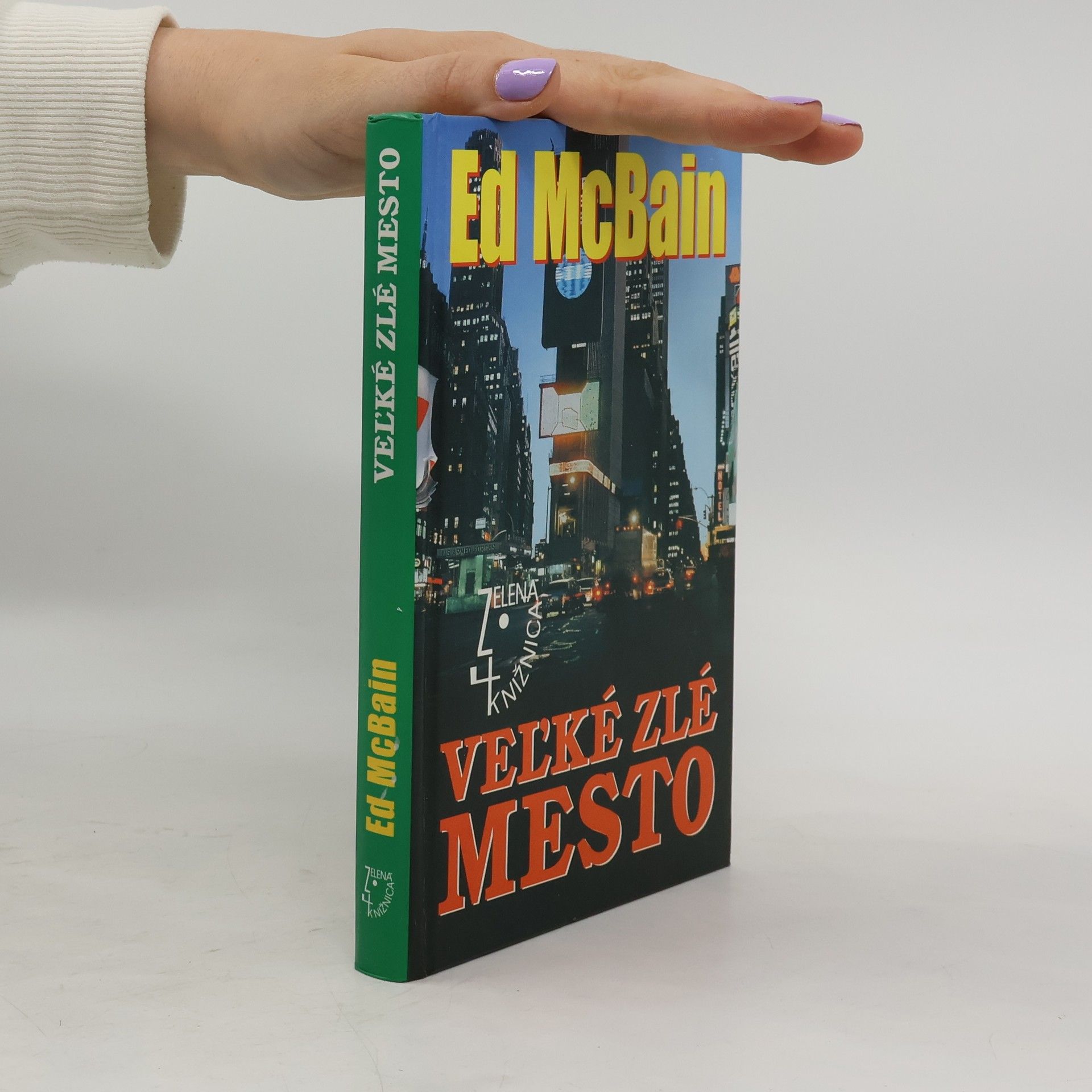 Ed McBain Veľké zlé mesto