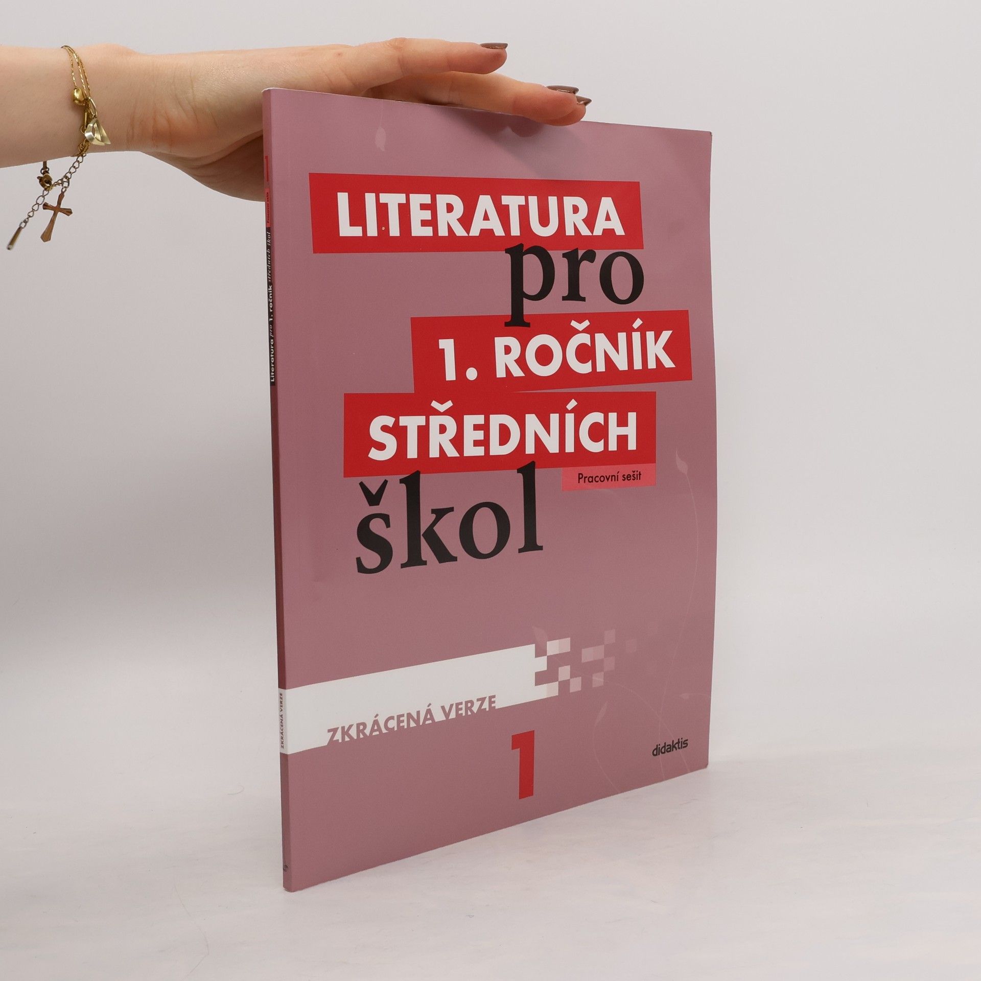 Taťána Polášková Literatura pro 1. ročník SŠ – pracovní sešit – zkrácená verze
