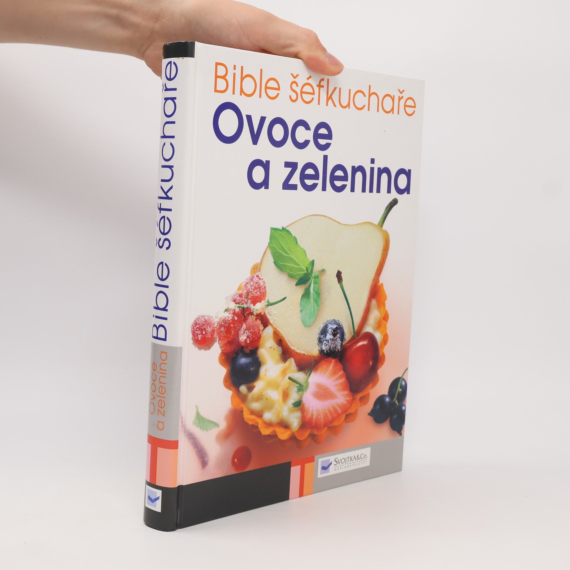Heidrun Boikat Ovoce a zelenina. Bible šéfkuchaře