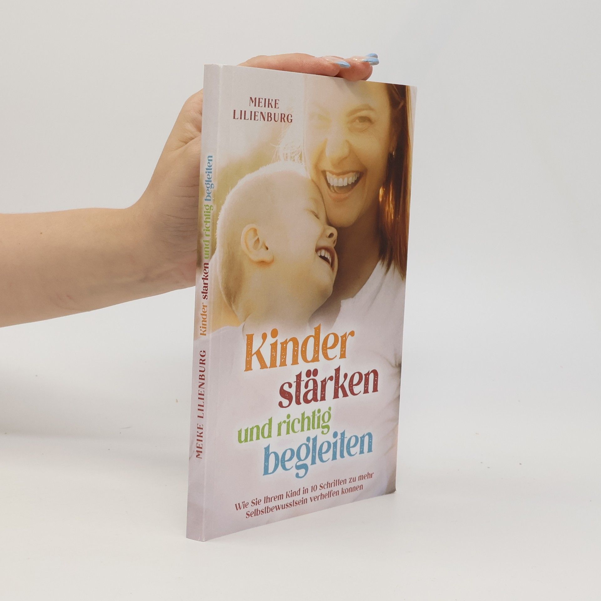 Kinder stärken und richtig begleiten